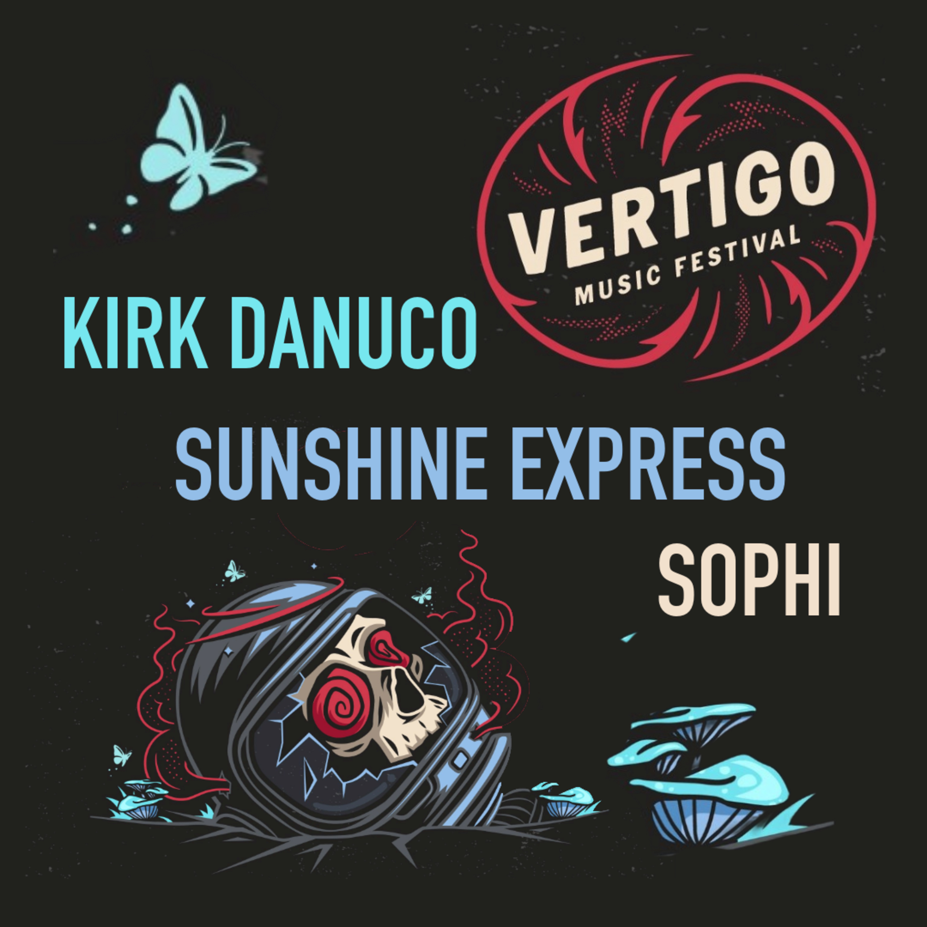 Vertigo Music Festival // Part One: Kirk Danuco, Sunshine Express & Sophi episode artwork