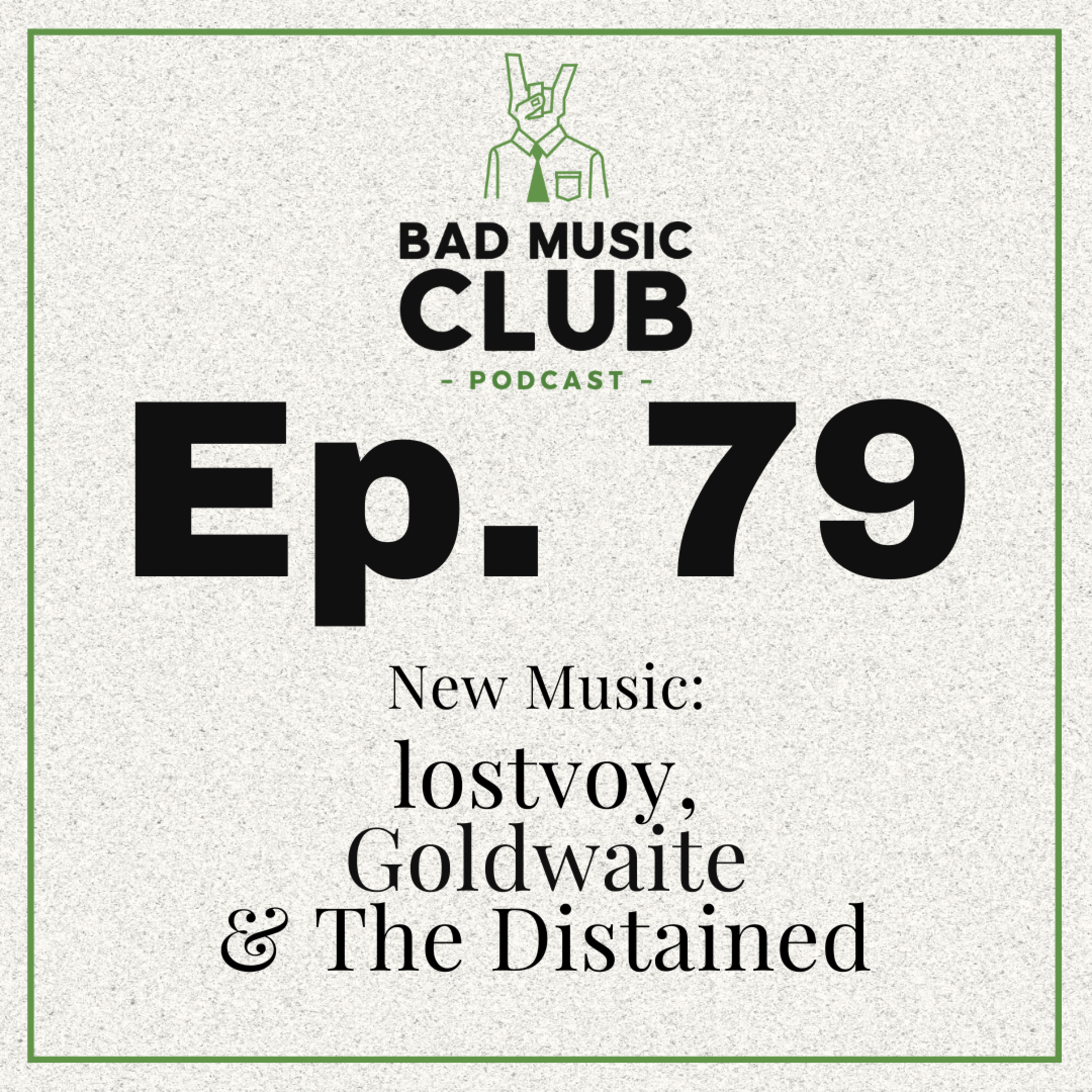 Ep. 79 / NM: lostvoy, Goldwaite & The Distained episode artwork