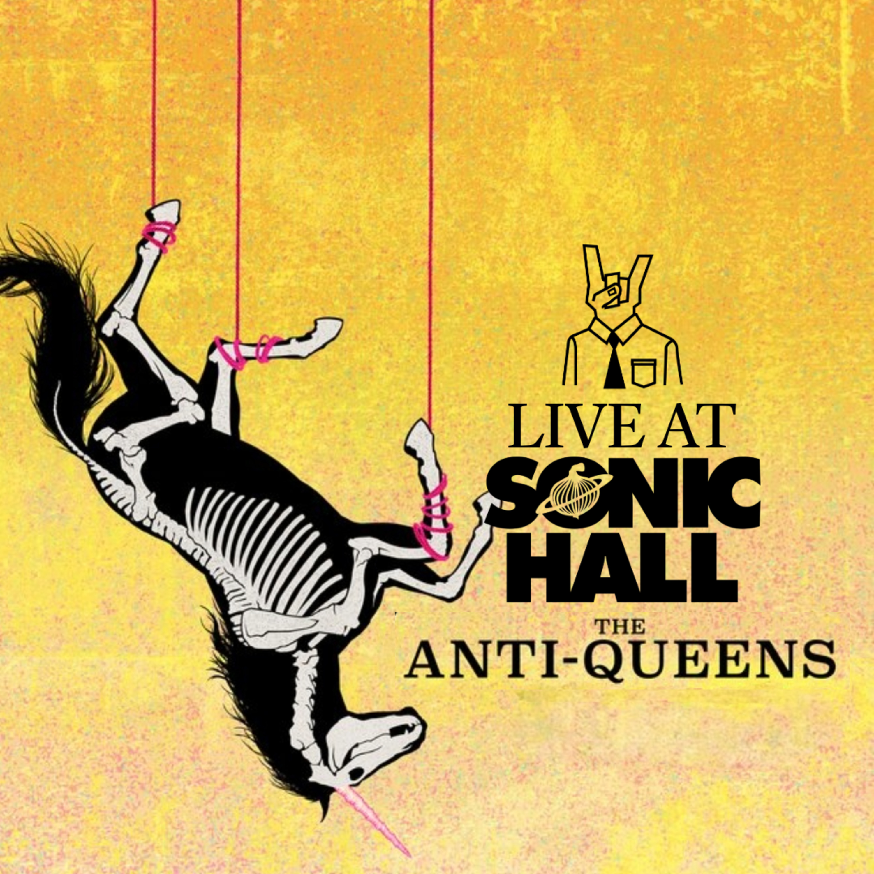 Live At Sonic Hall // The Anti-Queens episode artwork