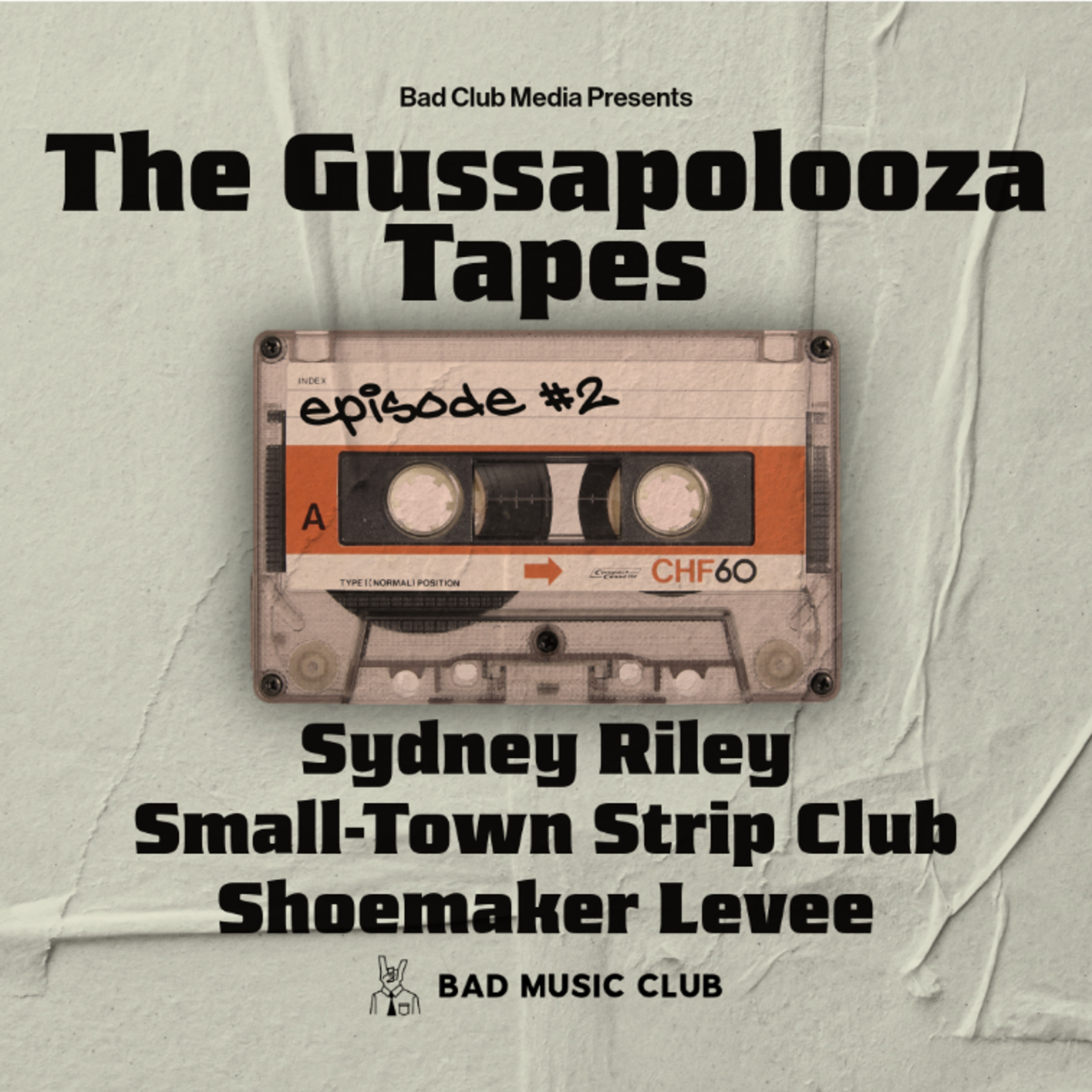 The Gussapolooza Tapes // 2025 // Ep. 2 - Sydney Riley, Small-Town Strip Club & Shoemaker Levee episode artwork