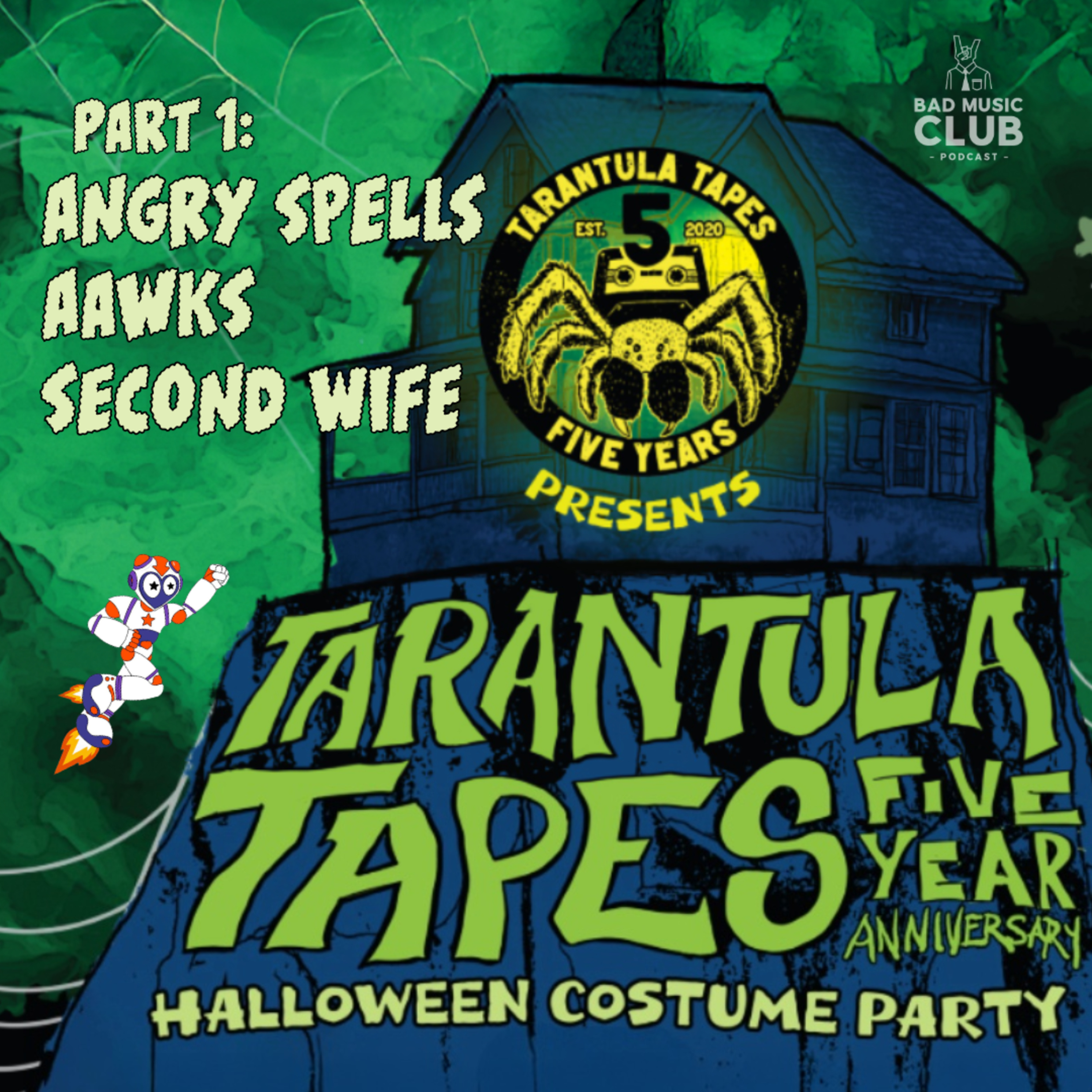 Tarantula Tapes // Pt. 1 // AAWKS, Angry Spells & Second Wife / feat. Matthew Ryder episode artwork