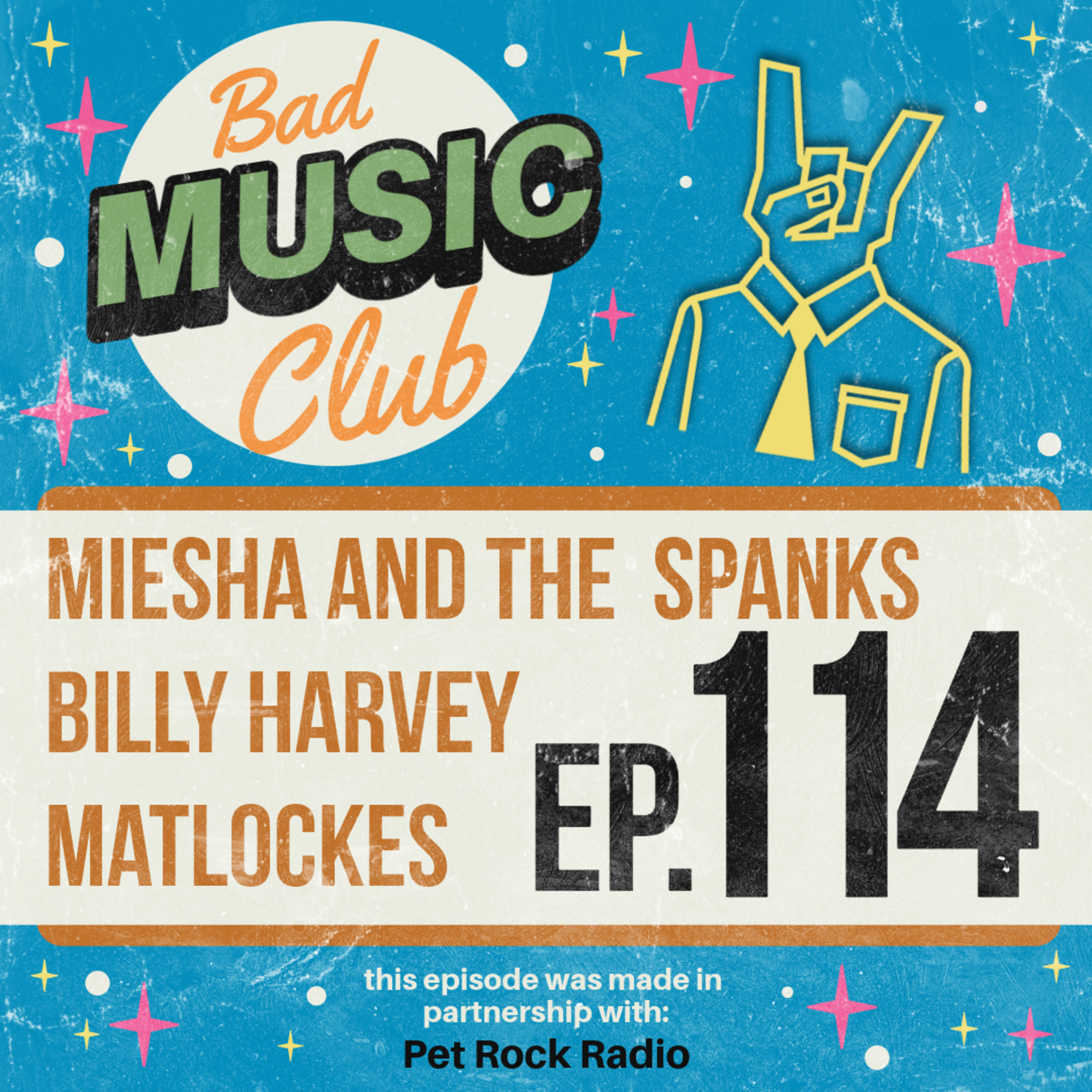 Ep. 114 / NM: Miesha and the Spanks, Billy Harvey & Matlockes episode artwork