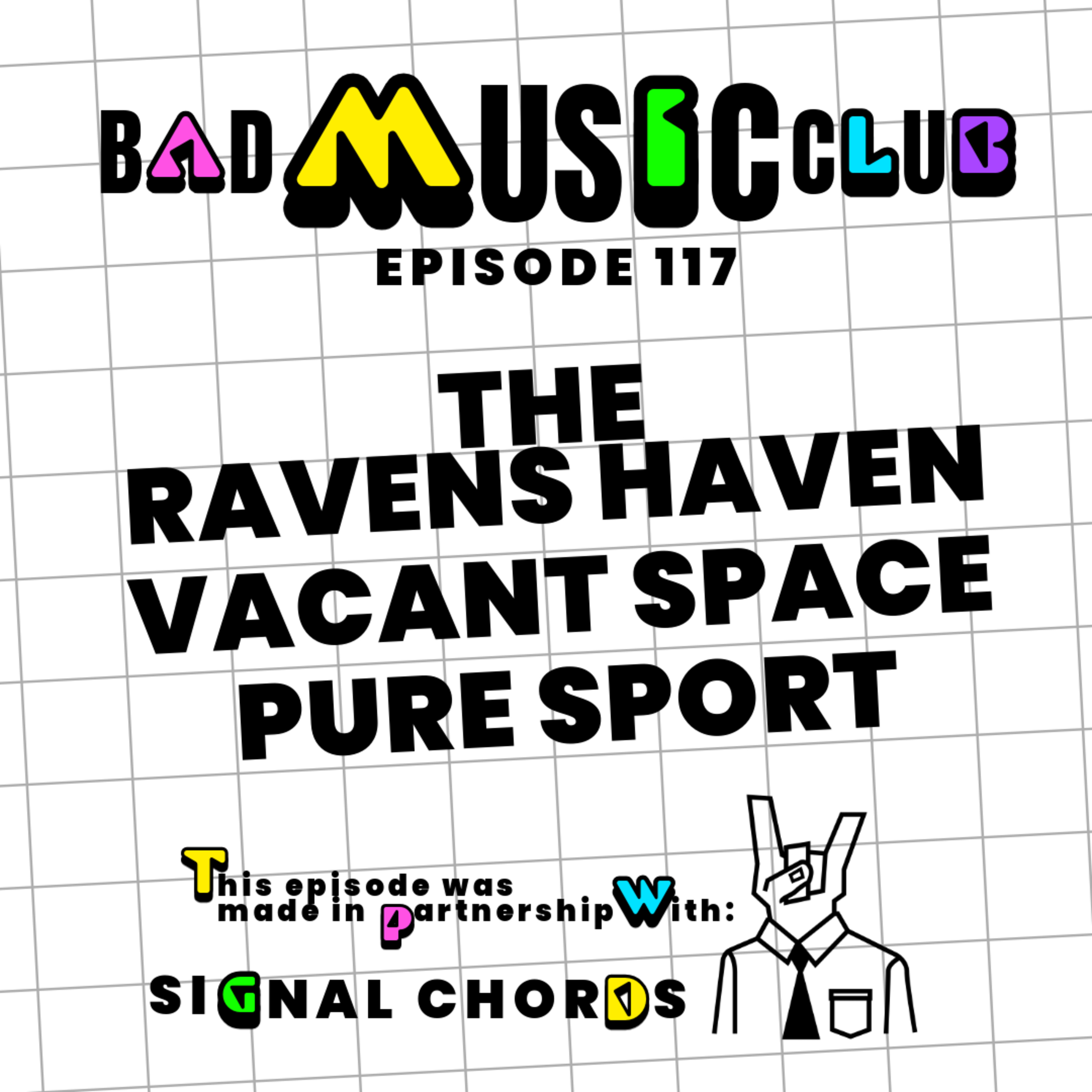 Ep. 117 / NM: The Ravens Haven, Vacant Space & Pure Sport episode artwork