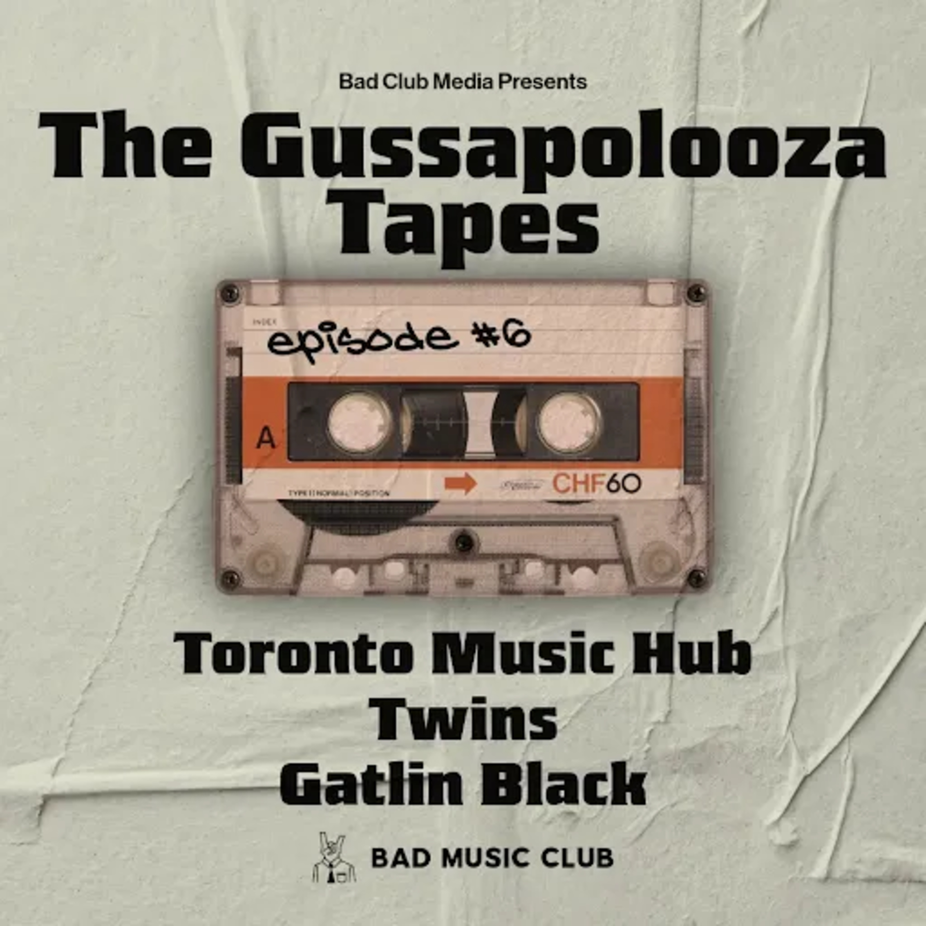 The Gussapolooza Tapes // 2025 // Episode 6 - Gatlin Black, Toronto Music Hub, & "Twins" episode artwork