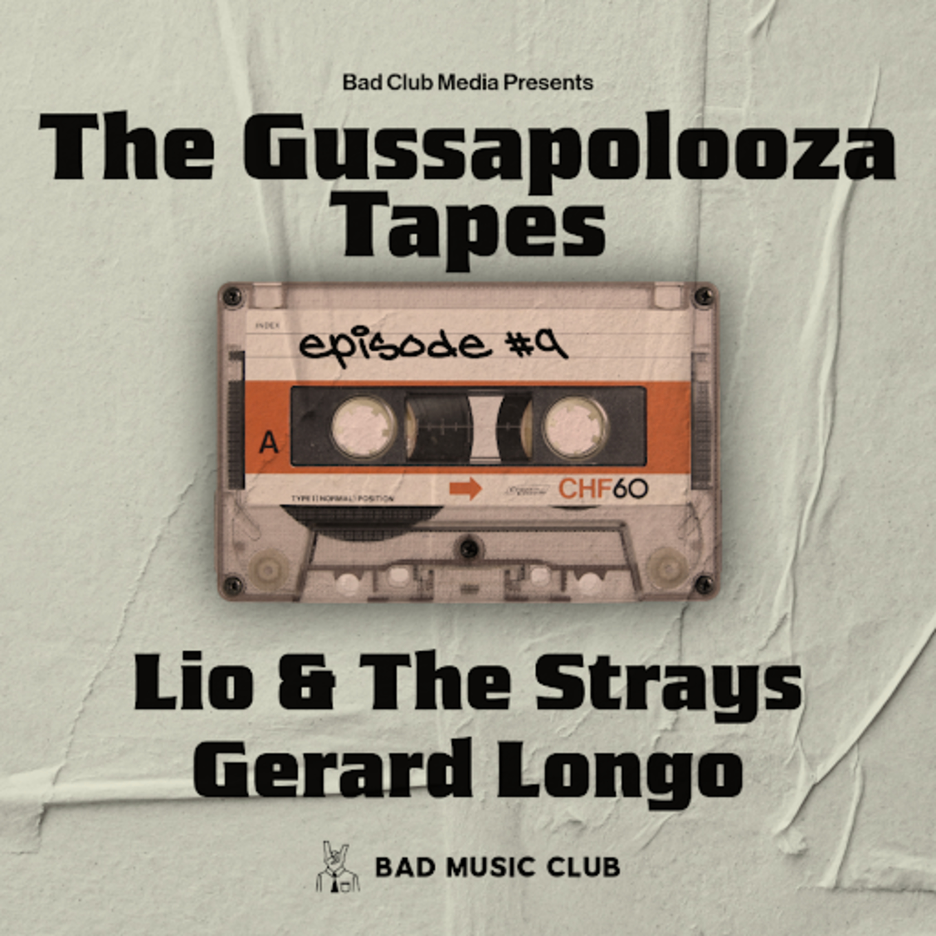 The Gussapolooza Tapes // 2025 // Ep. 9 - Lio & The Strays & Gerard of UMC episode artwork