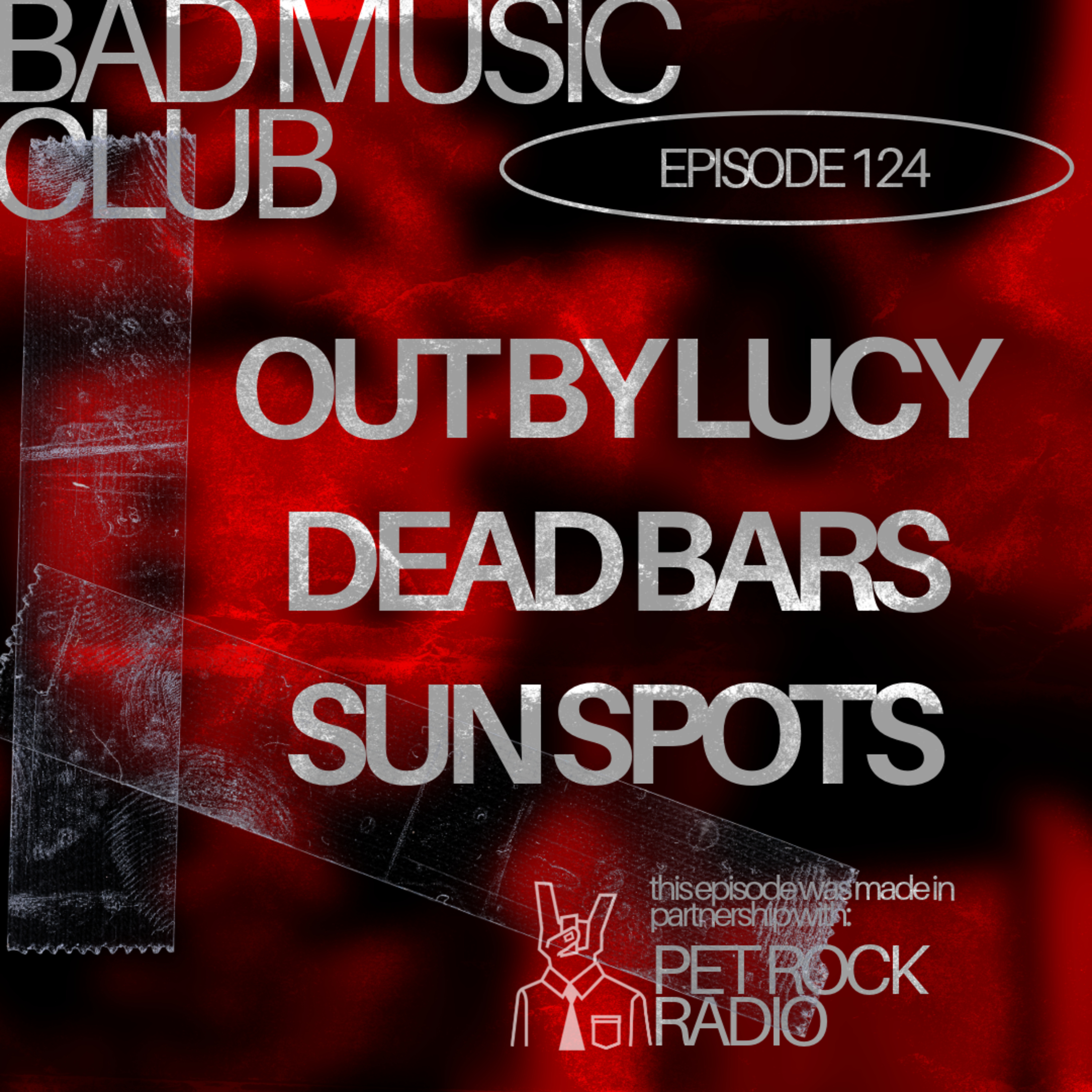 Ep. 124 / NM: Out By Lucy, Dead Bars & Sun Spots episode artwork