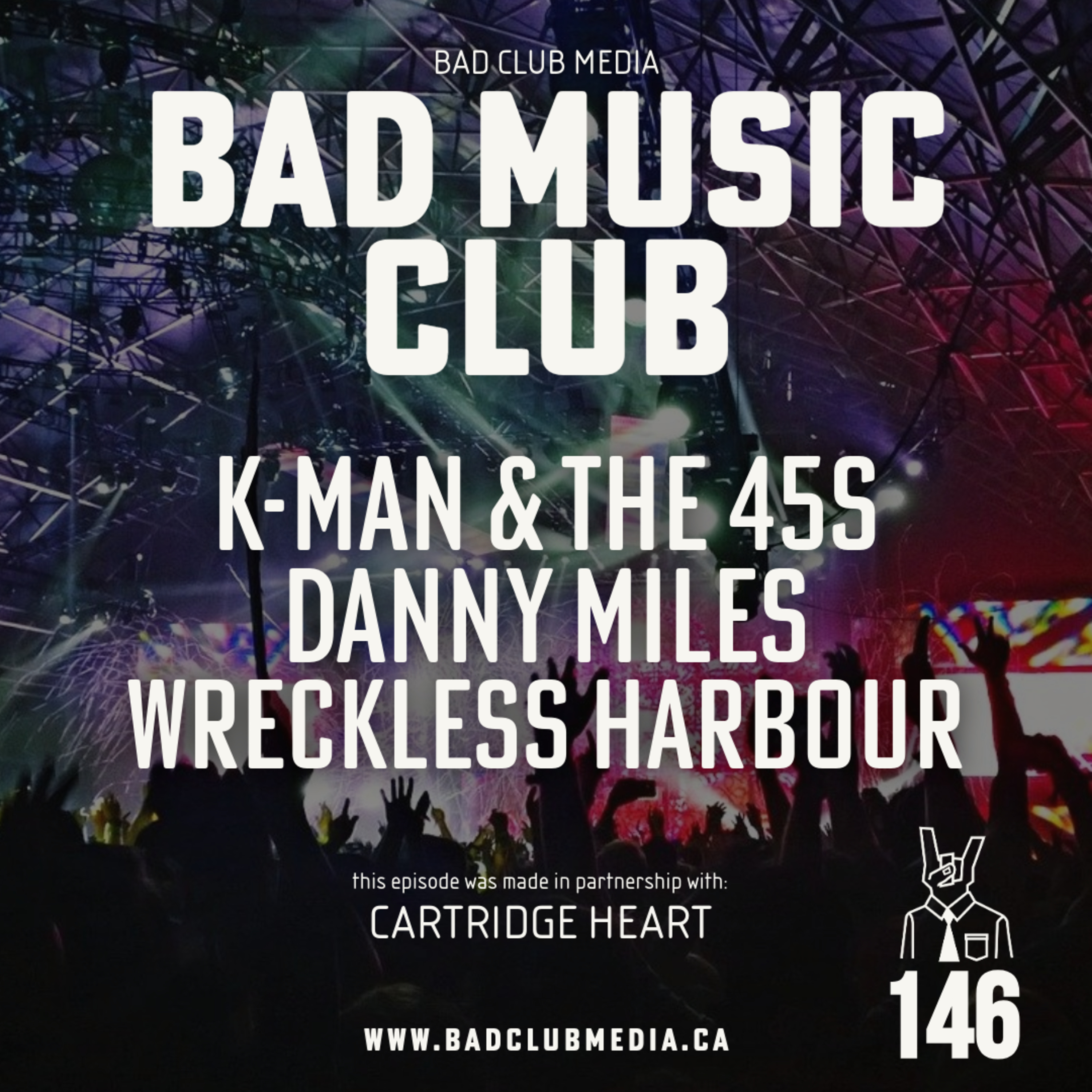 Ep. 146 / NM: K-Man & The 45s, Danny Miles & Wreckless Harbour episode artwork