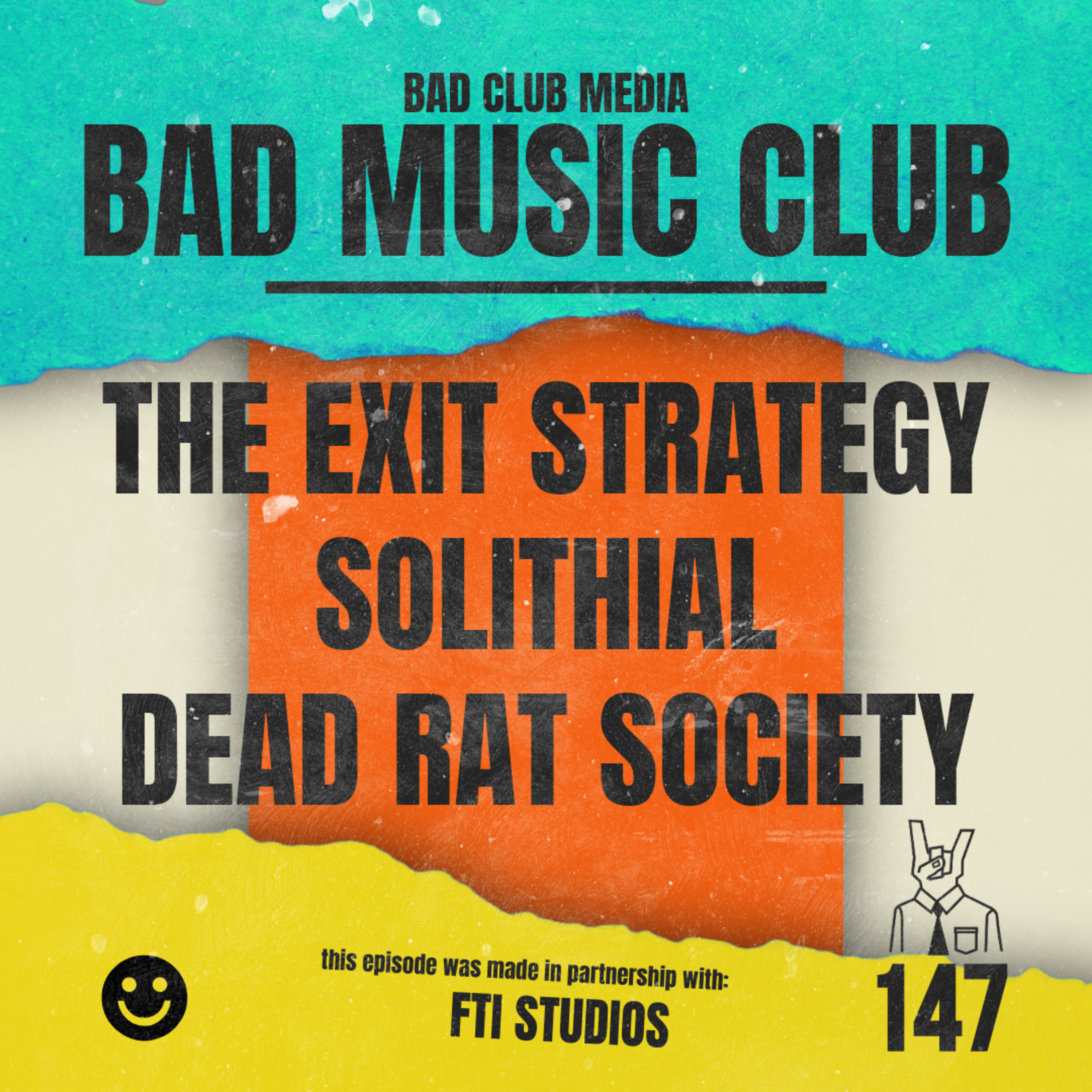 Ep. 147 / NM: The Exit Strategy, Solithial & Dead Rat Society episode artwork