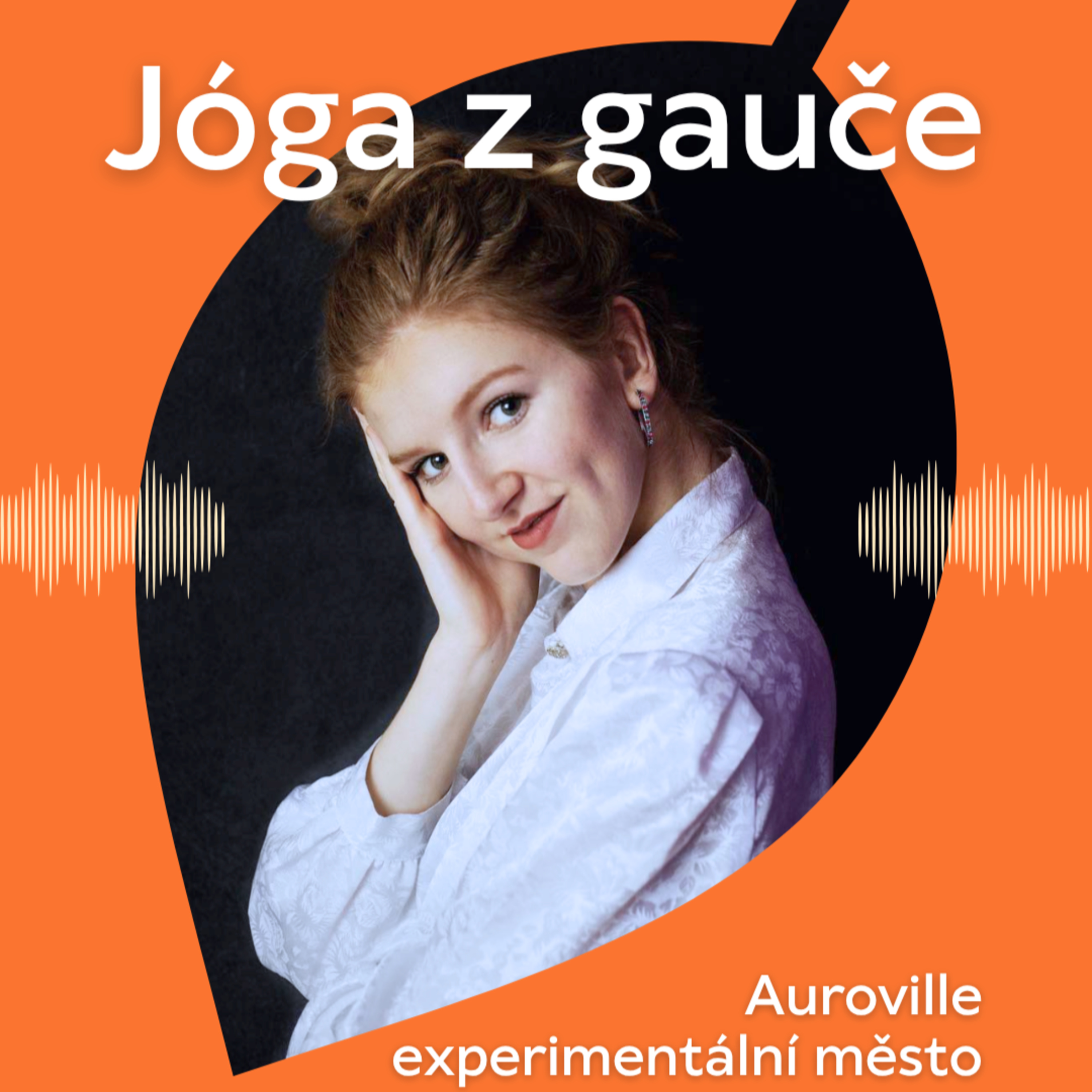 77# Auroville - experimentální město bez zákonů