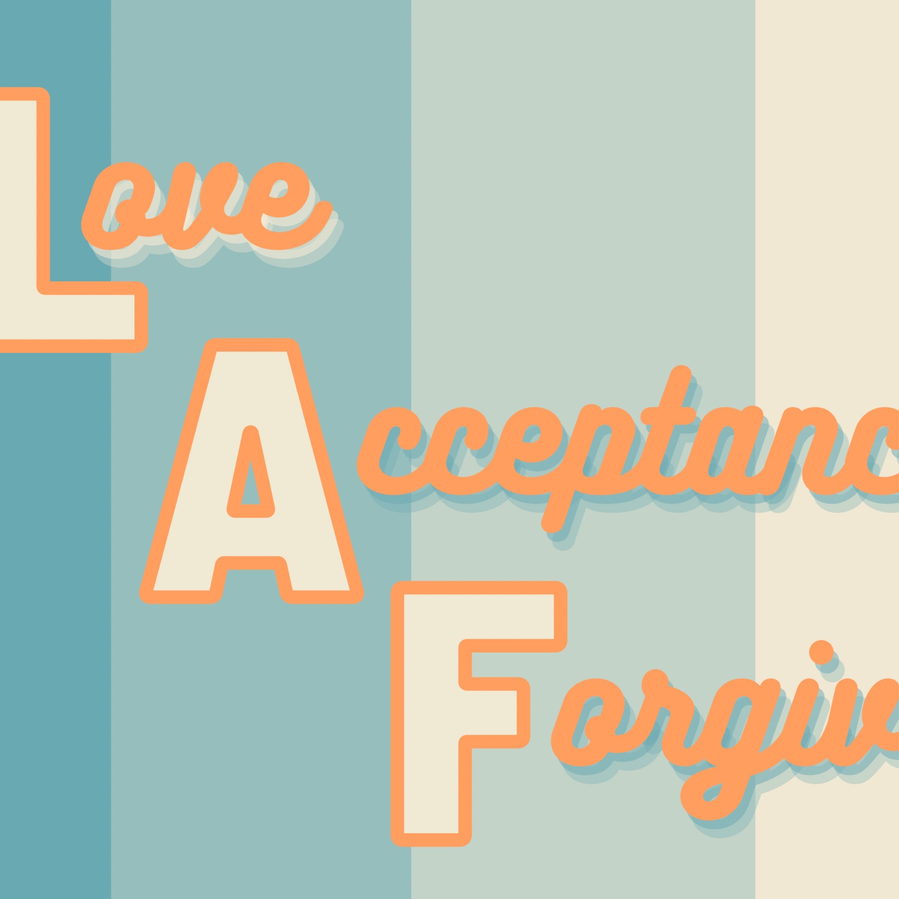 Love. Acceptance. Forgiveness. Pt. 1 - Love episode artwork