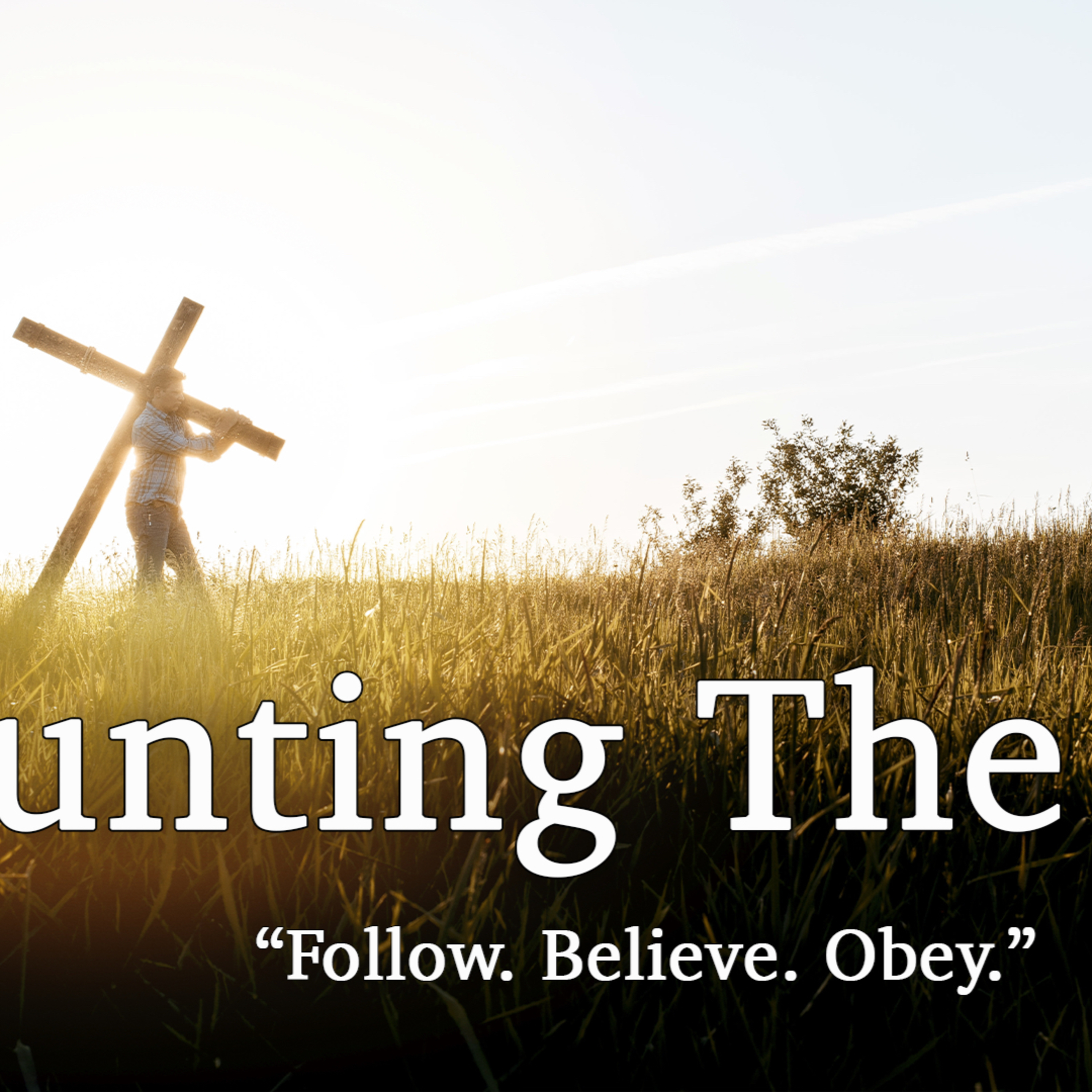 Counting the Cost (F.B.O.) Pt. 2 - Believe episode artwork