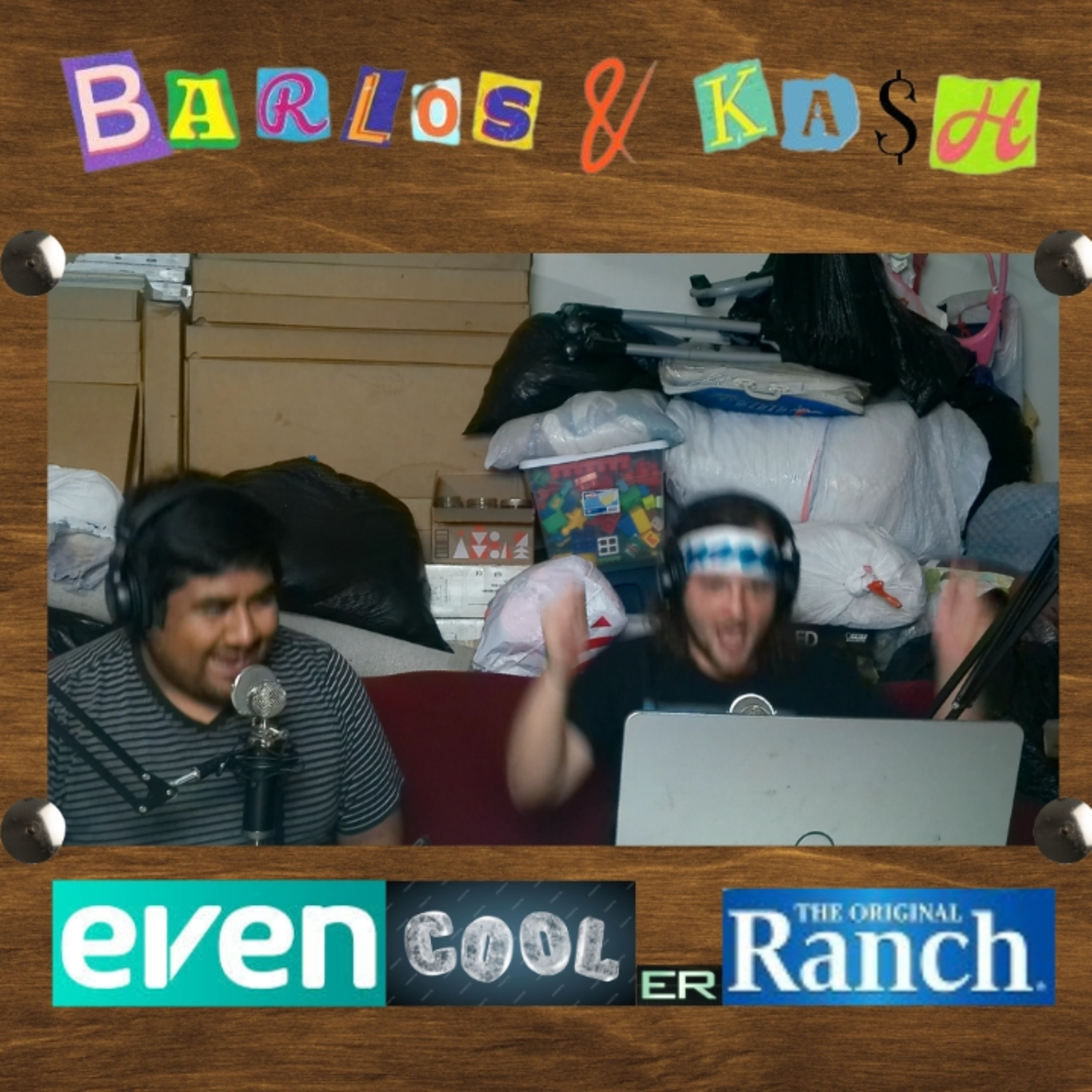 Barlos & Kash S5 E5 - Even Cooler Ranch episode artwork