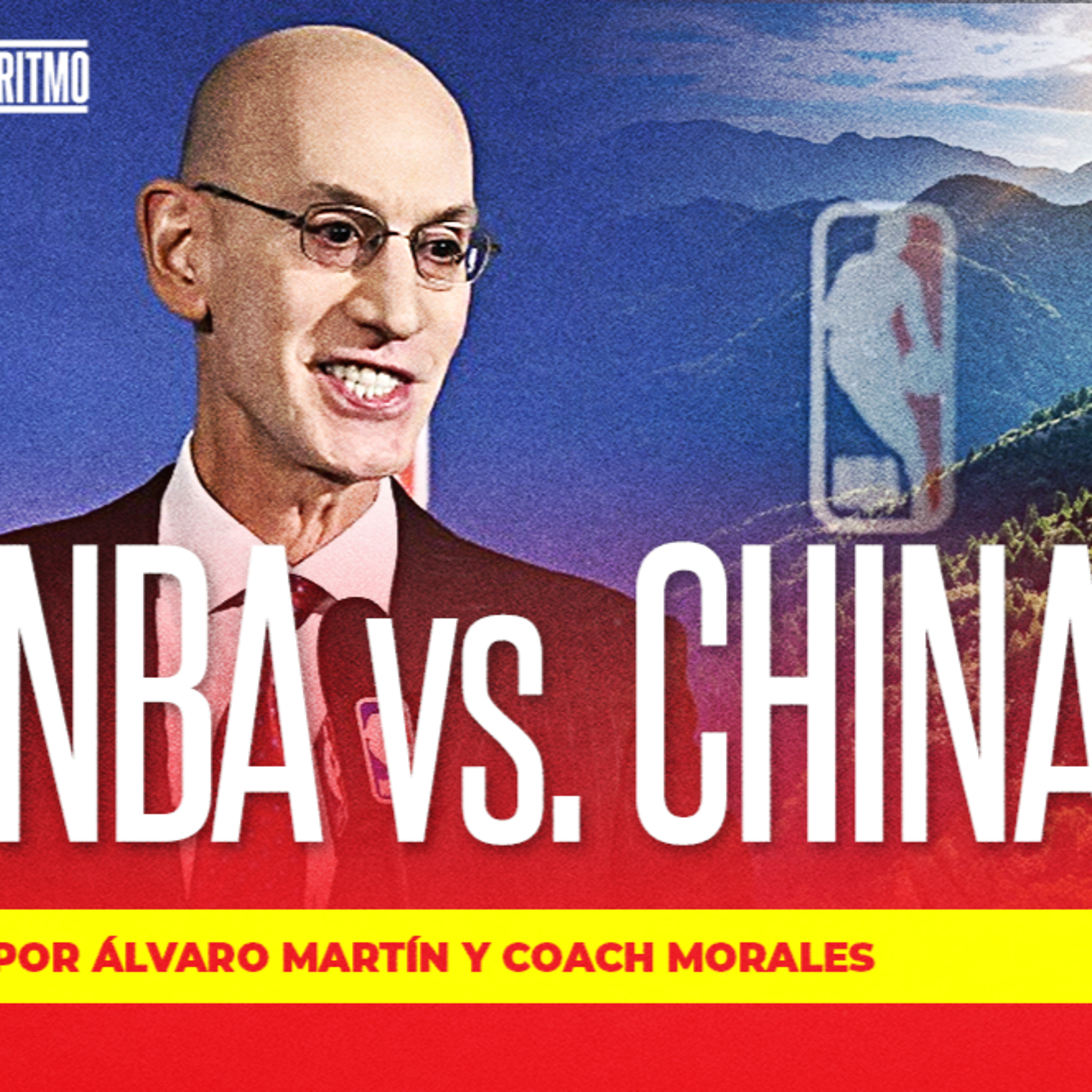 NBA vs. China y el tuit de los 400 millones | Álvaro Martín y Coach Morales | Ritmo NBA T6 E15