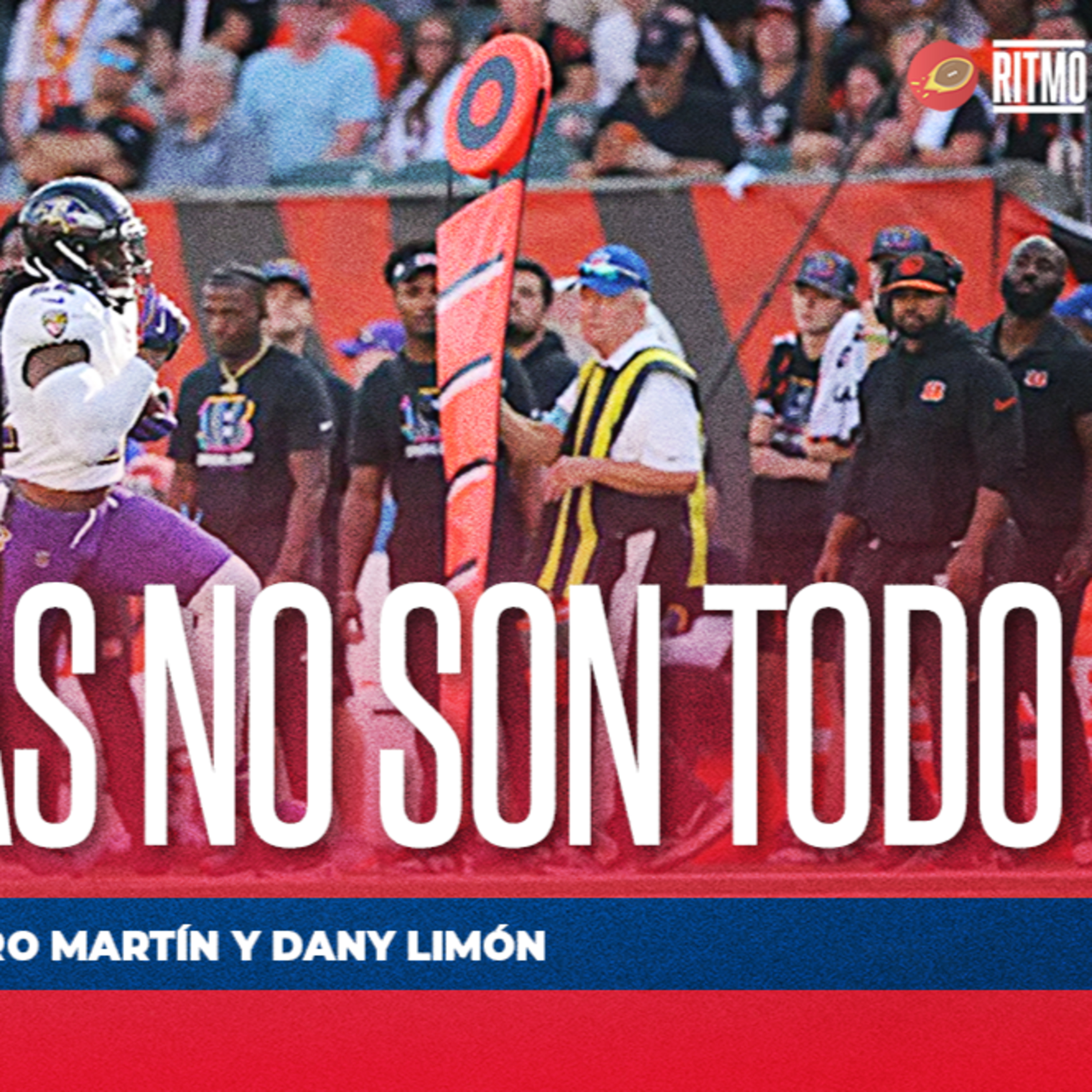 Las yardas no son todo 😤 | Álvaro Martín y Dany Limón | Ritmo NFL T5 E29 episode artwork