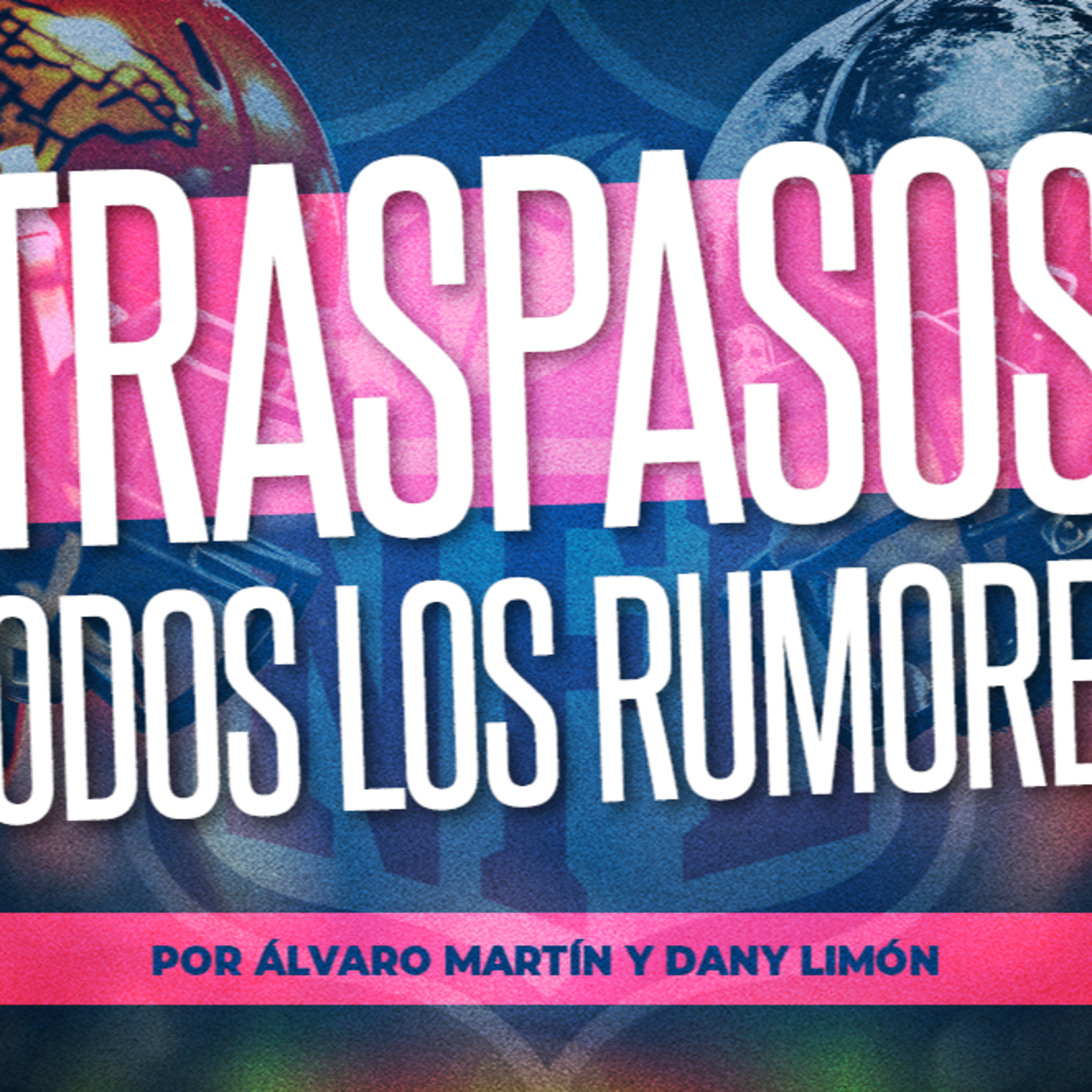 ¡Traspasos! Todos los rumores | Álvaro Martín y Dany Limón | Ritmo NFL T5 E46 episode artwork