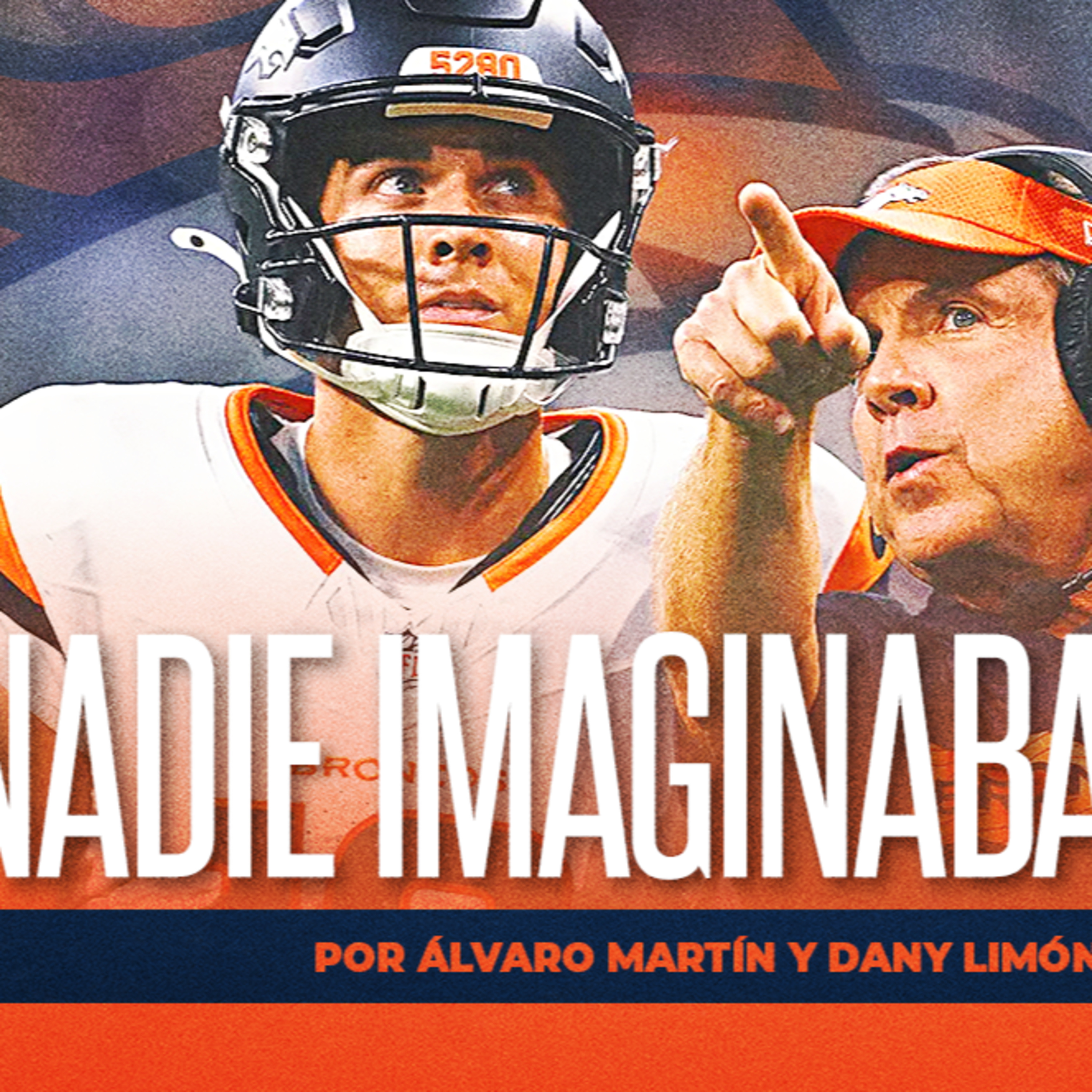 Nadie imaginaba a los Broncos como sorpresa del año | Álvaro Martín y Dany Limón | Ritmo NFL T5 E47 episode artwork