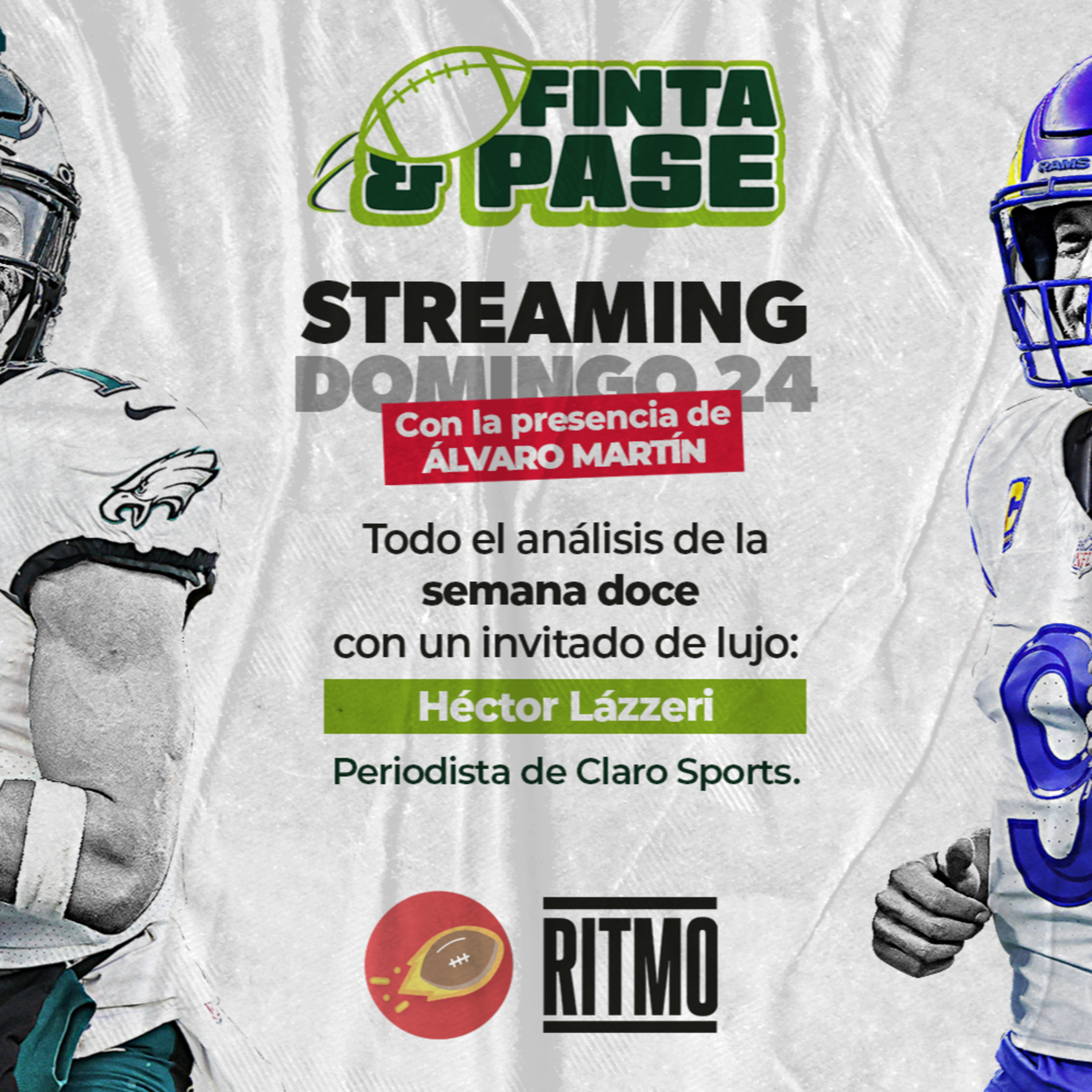 Análisis de la semana 12 | Ritmo NFL T5 E68 | Finta & Pase episode artwork