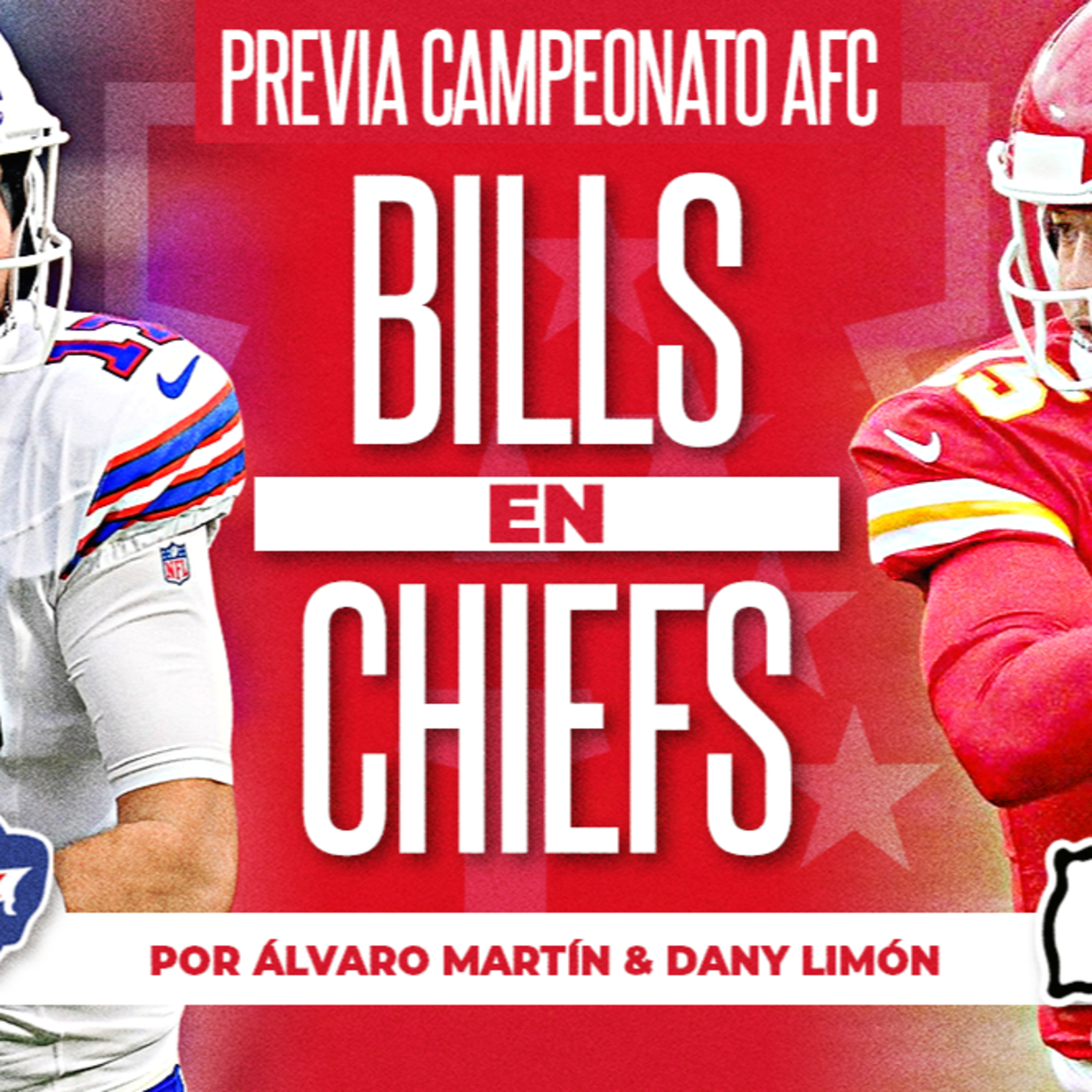 Buffalo-Kansas City: CAMPEONATO DE LA AFC | Álvaro Martín y Dany Limón | Ritmo NFL T5 E125 episode artwork