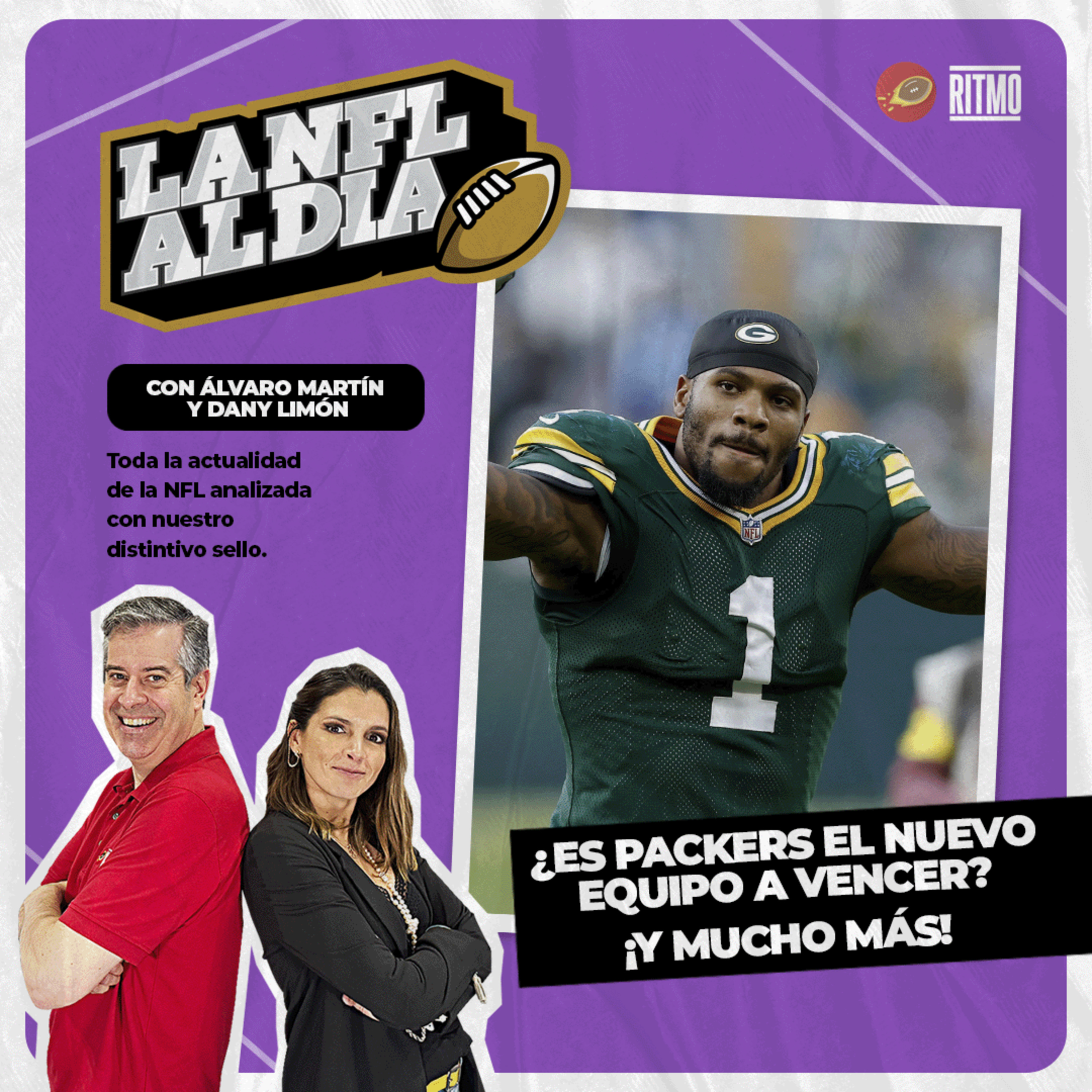 ¿Son los Packers el nuevo equipo a vencer? 🏈 LA NFL AL DÍA #23 | Álvaro Martín & Dany Limón episode artwork