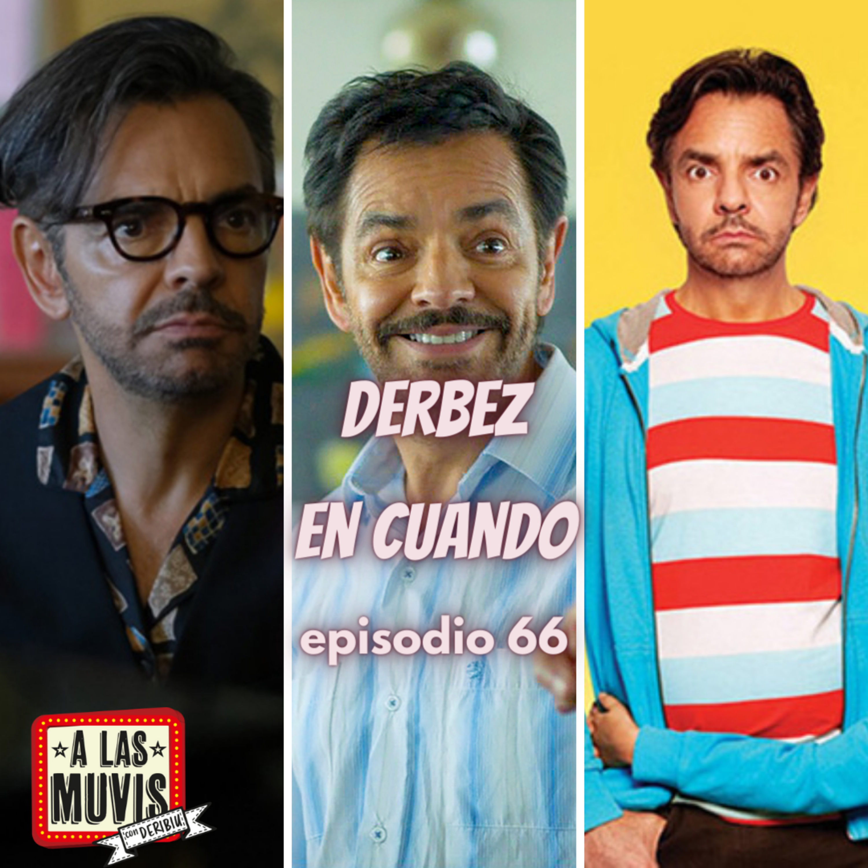 A LAS MUVIS CON DERIBIU