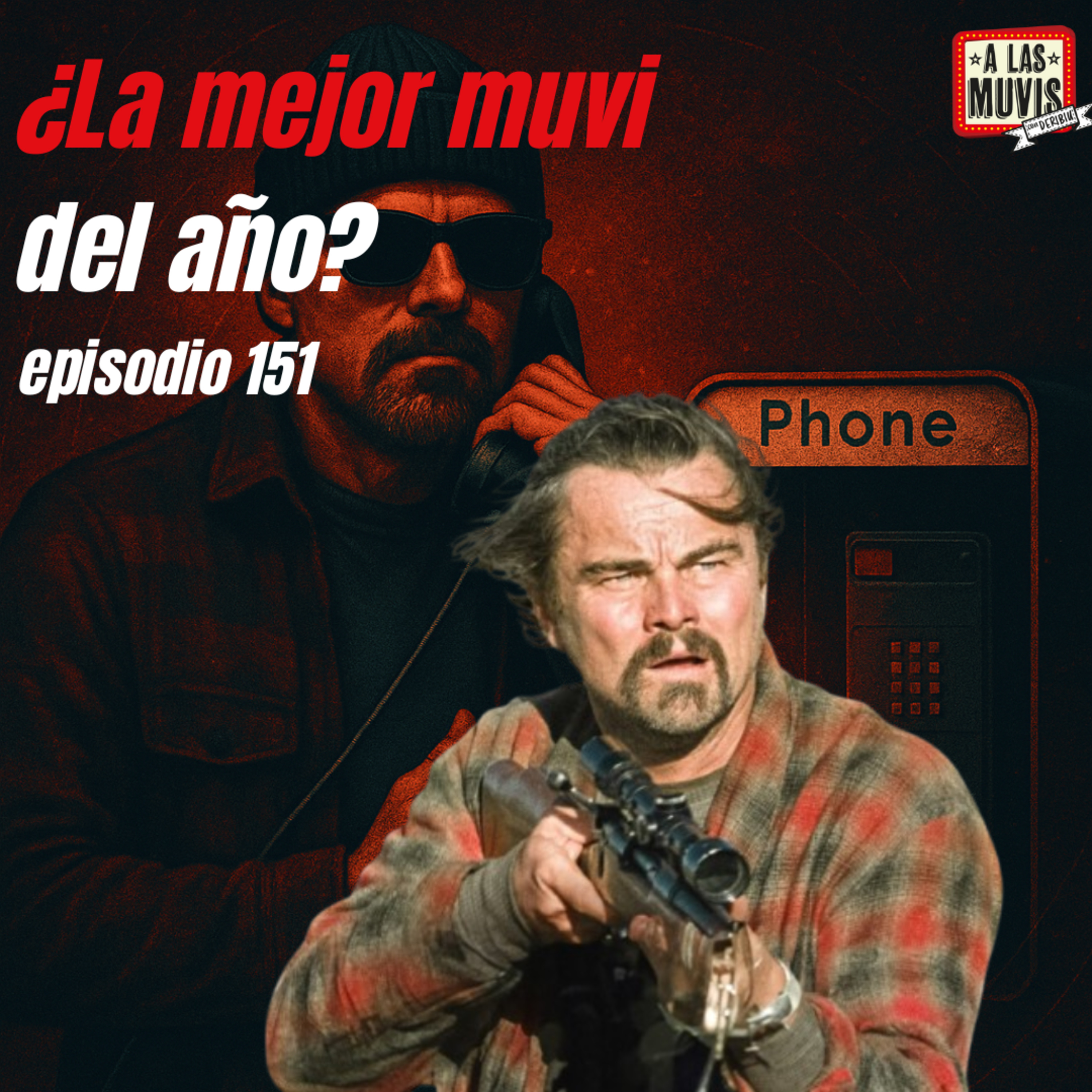 A LAS MUVIS CON DERIBIU