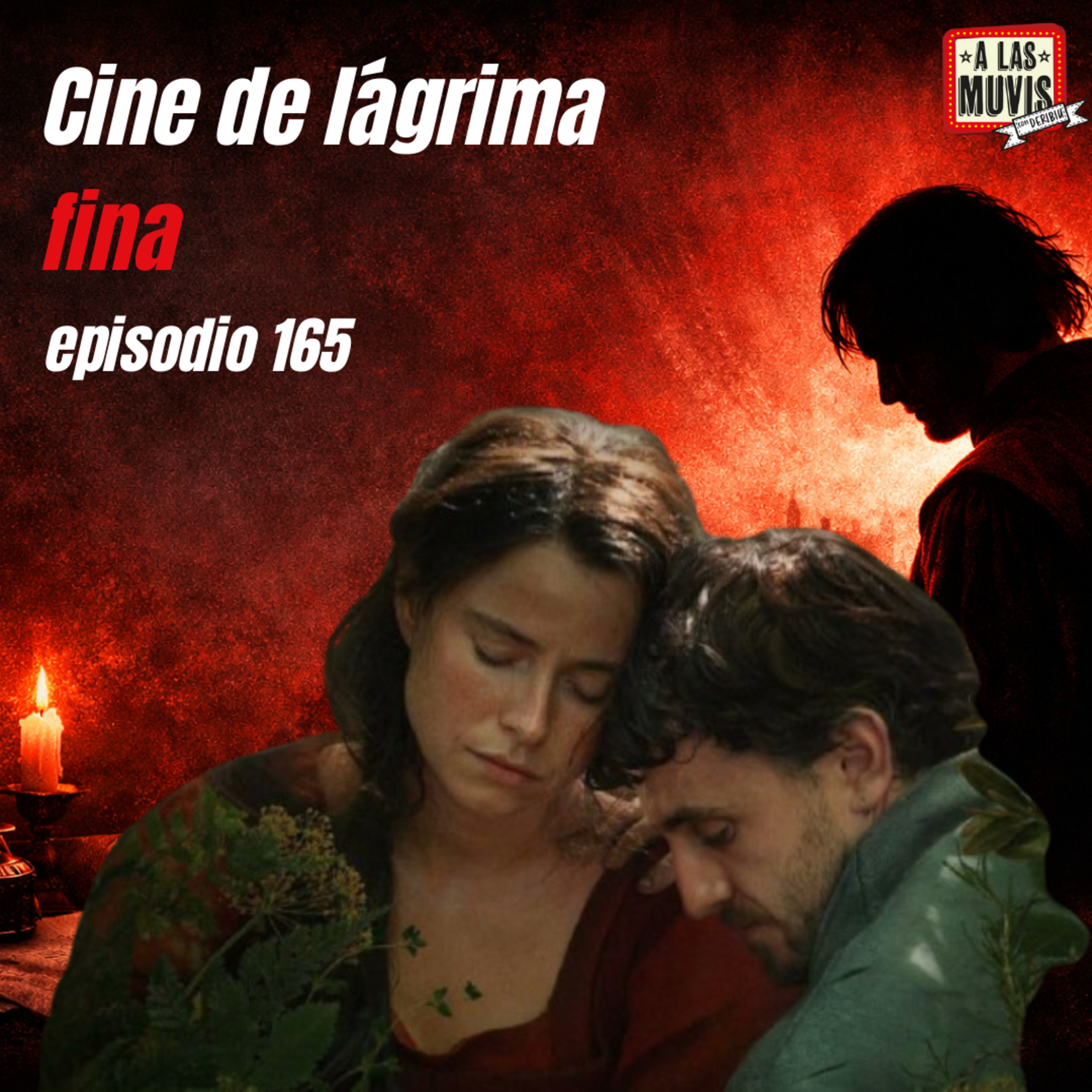 165|CINE DE LÁGRIMA FINA episode artwork
