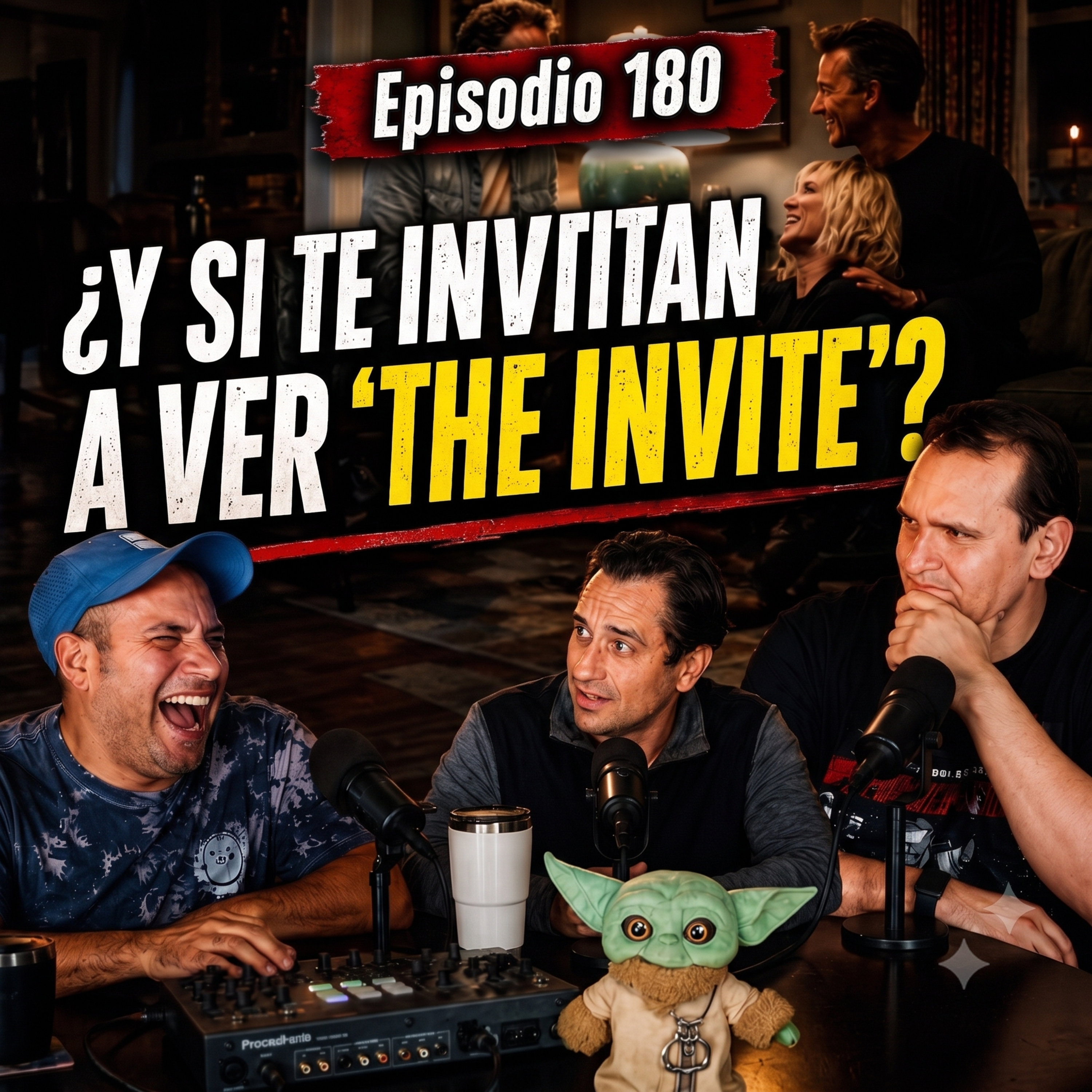 180|¿Y SI TE INVITAN A VER "THE INVITE"? episode artwork