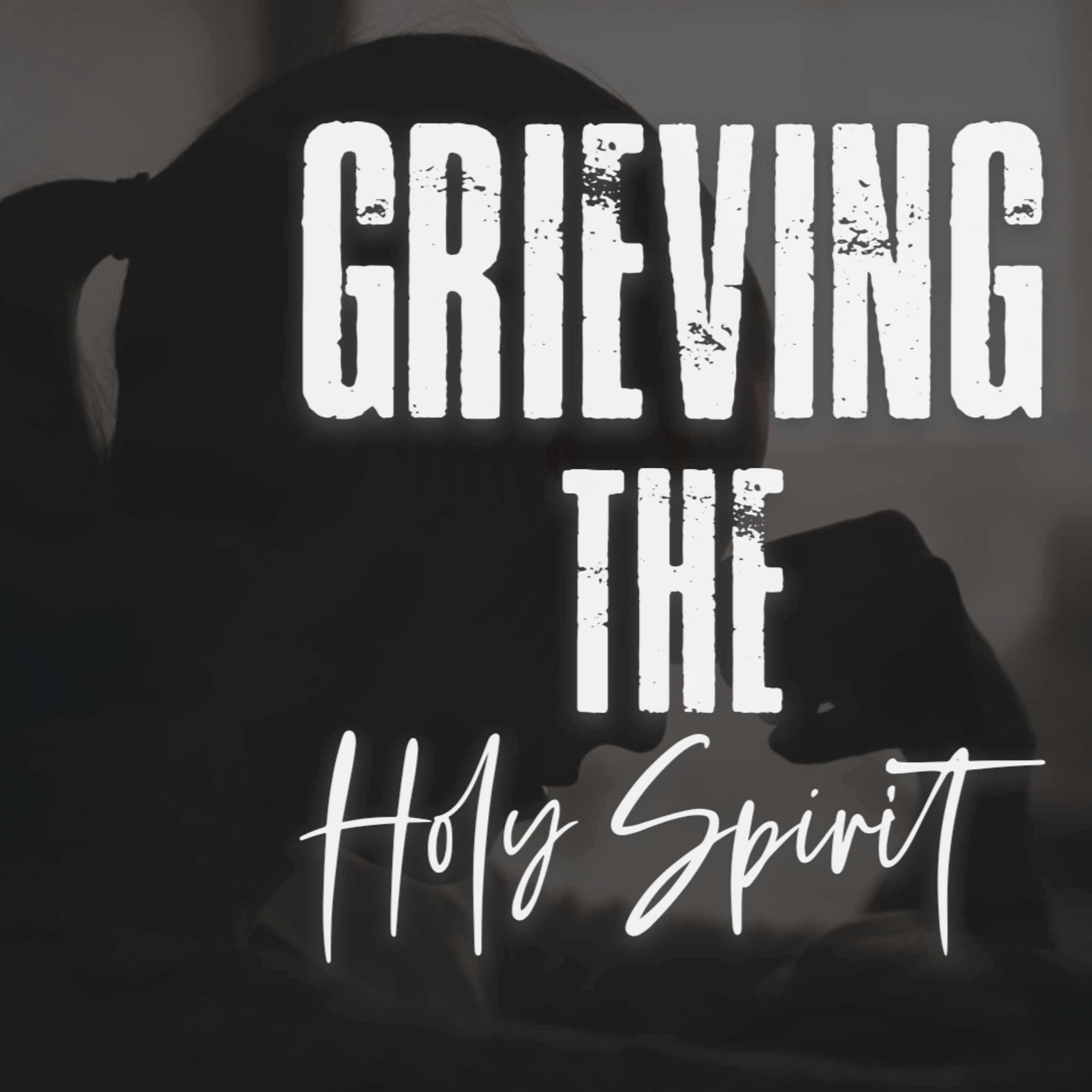 Grieving The Holy Spirit by Ps Collen Maluleke episode artwork