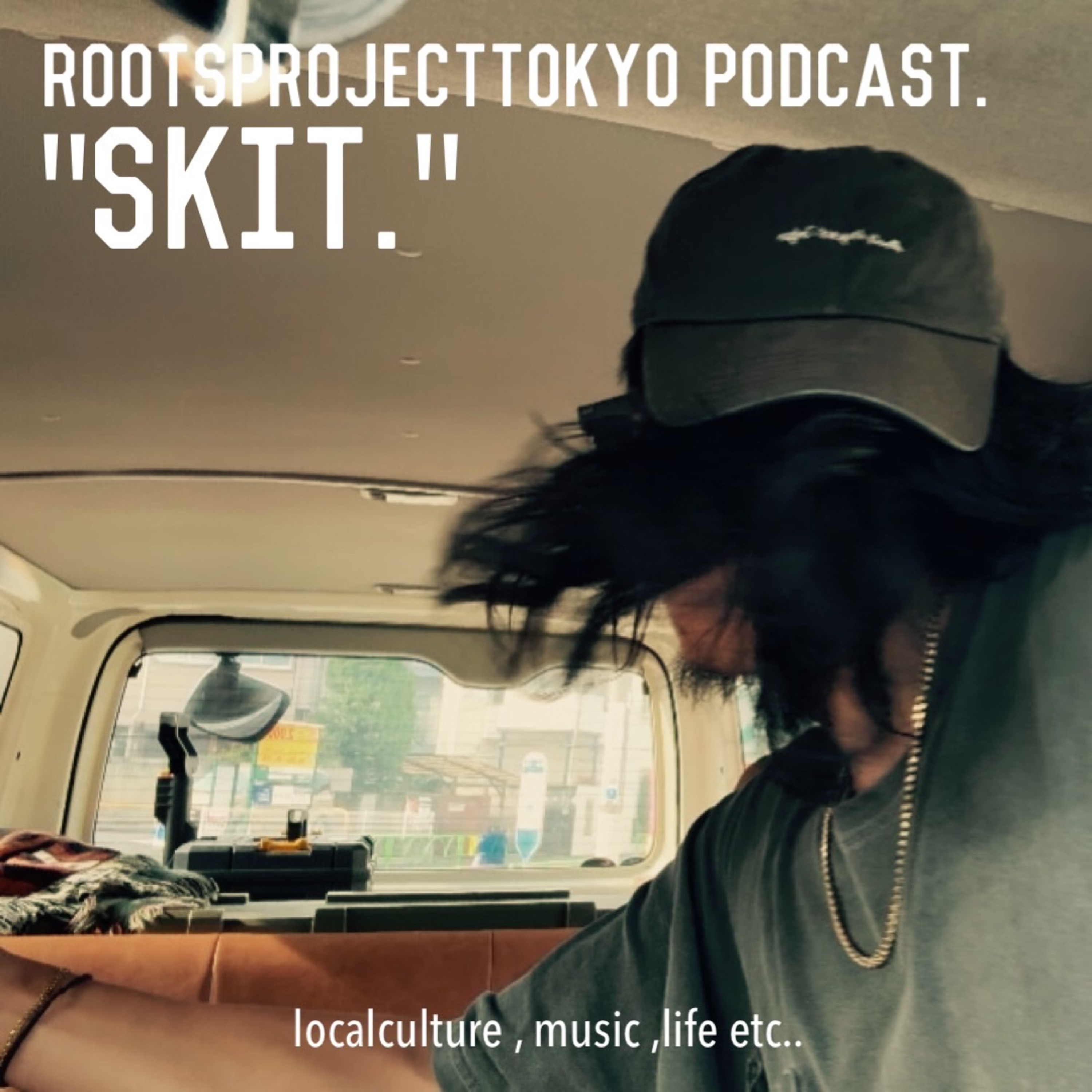 #126 314日ぶりの"SKIT."。