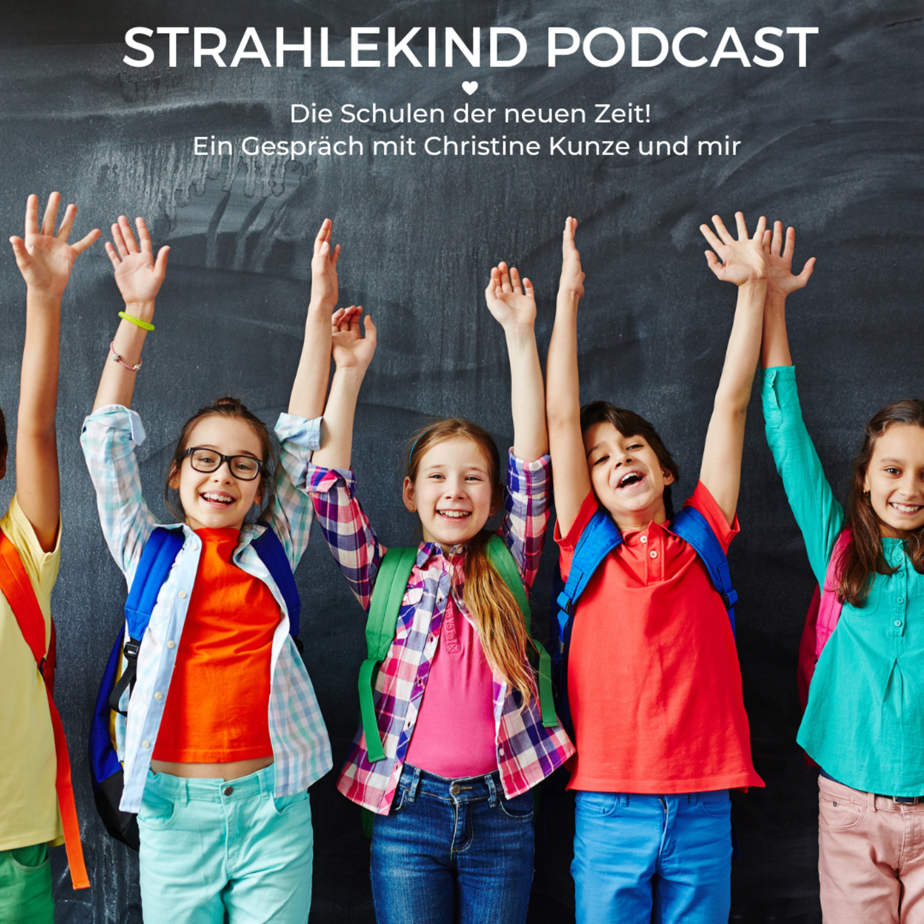 Strahlekind Podcast - Der Podcast für kleine und große Strahlekinder