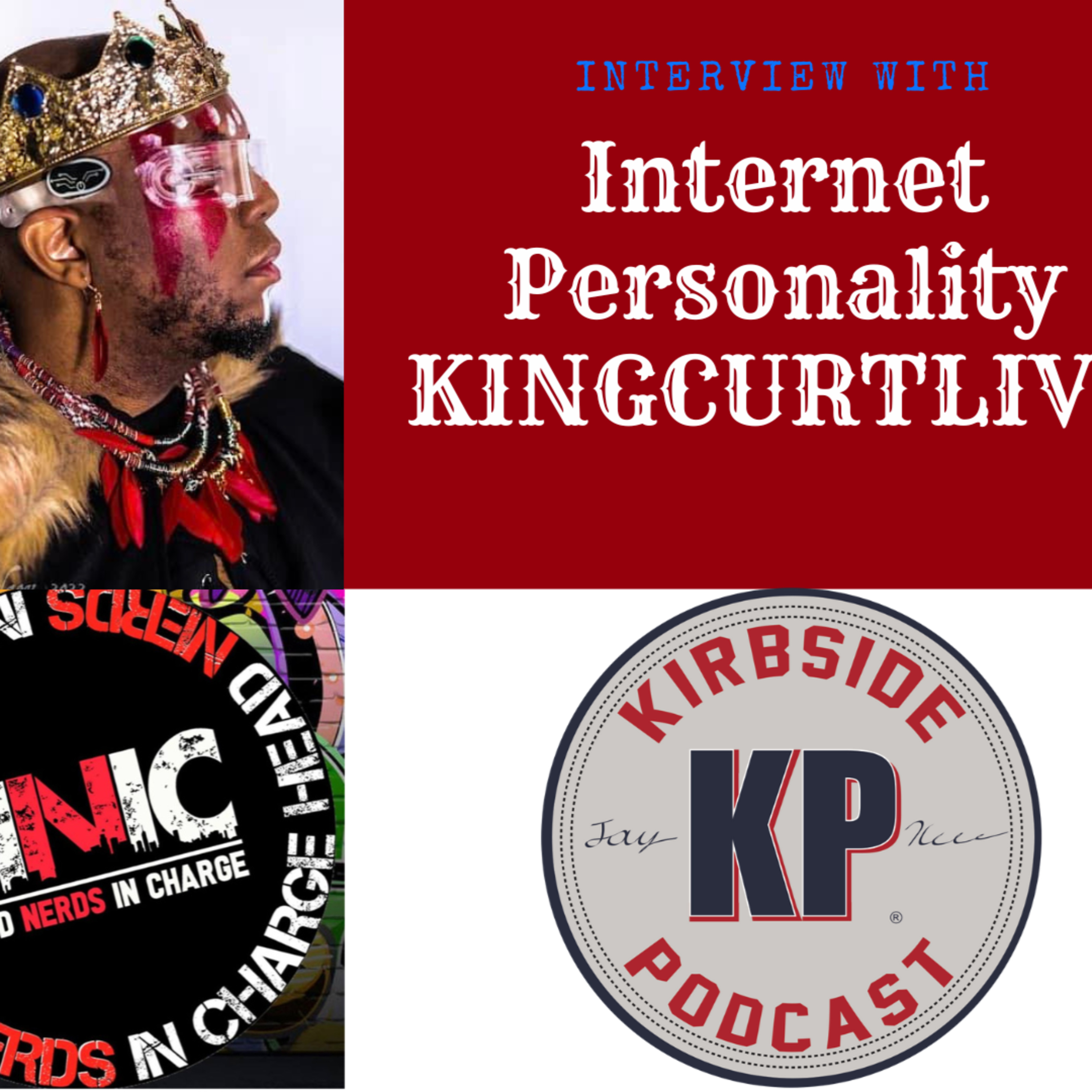 Kirbside Interview: KINGCURTLIVE episode artwork