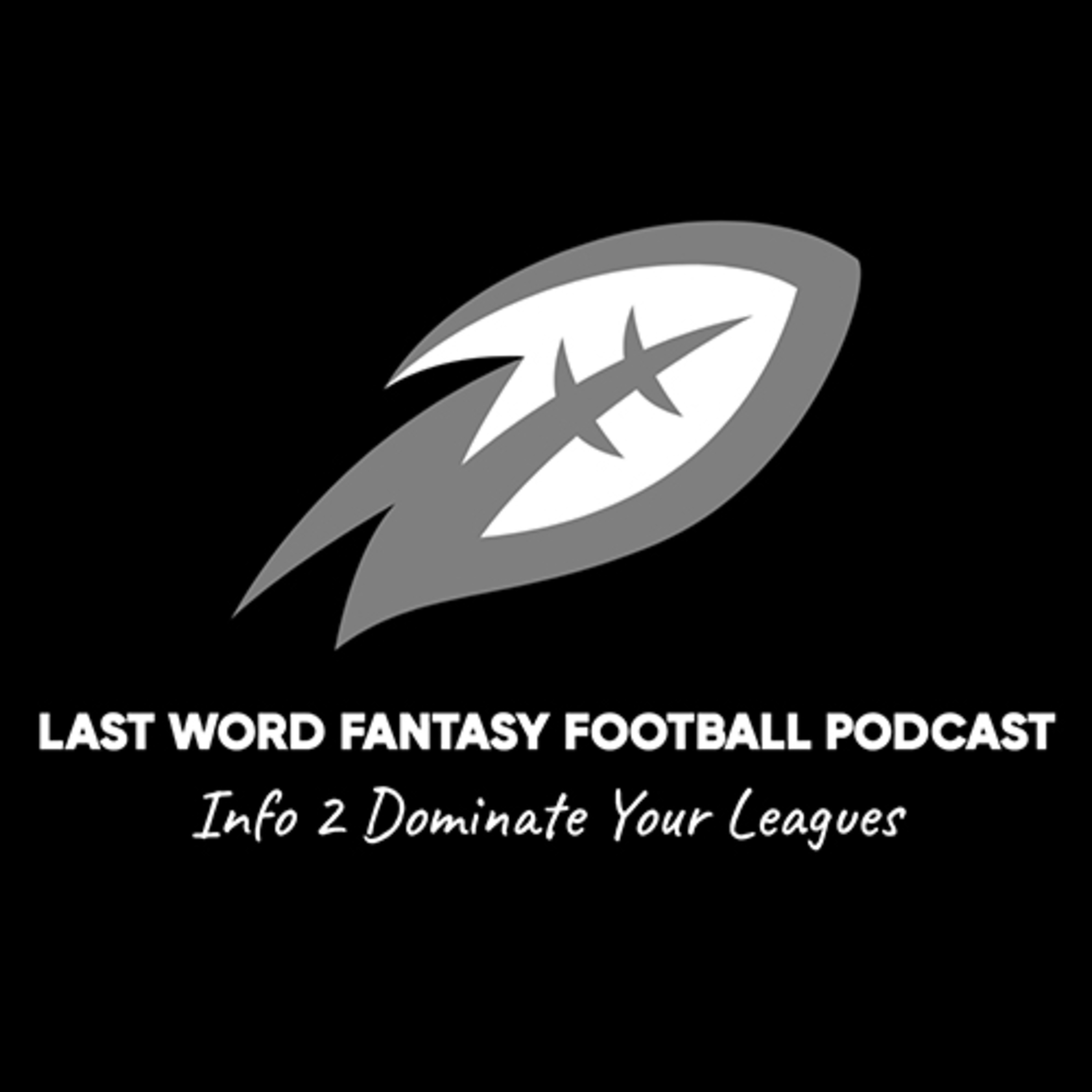 The Last Word on Fantasy Football with TJ Chamberlain: Week of June 3rd episode artwork