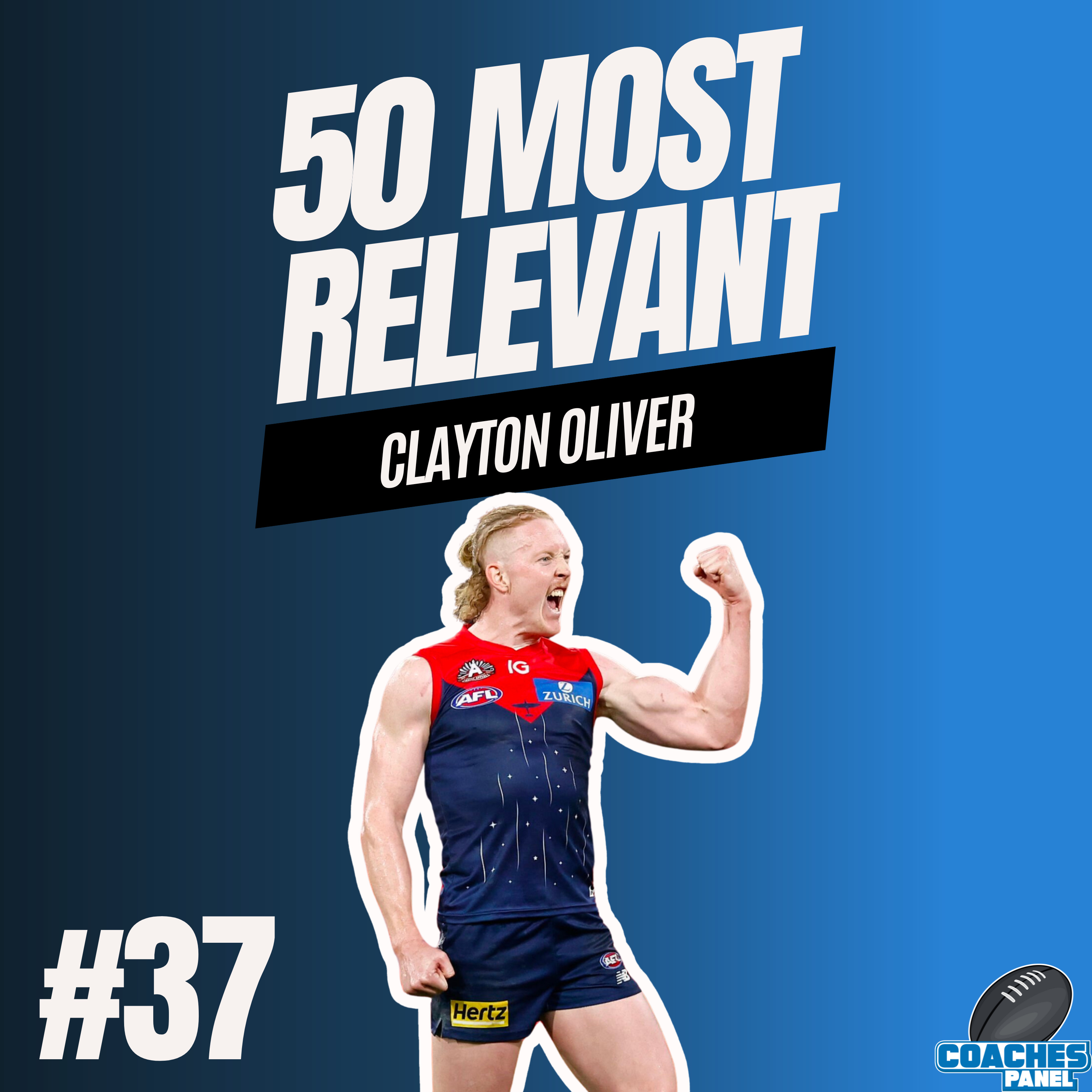 #37 Most Relevant | Clayton Oliver