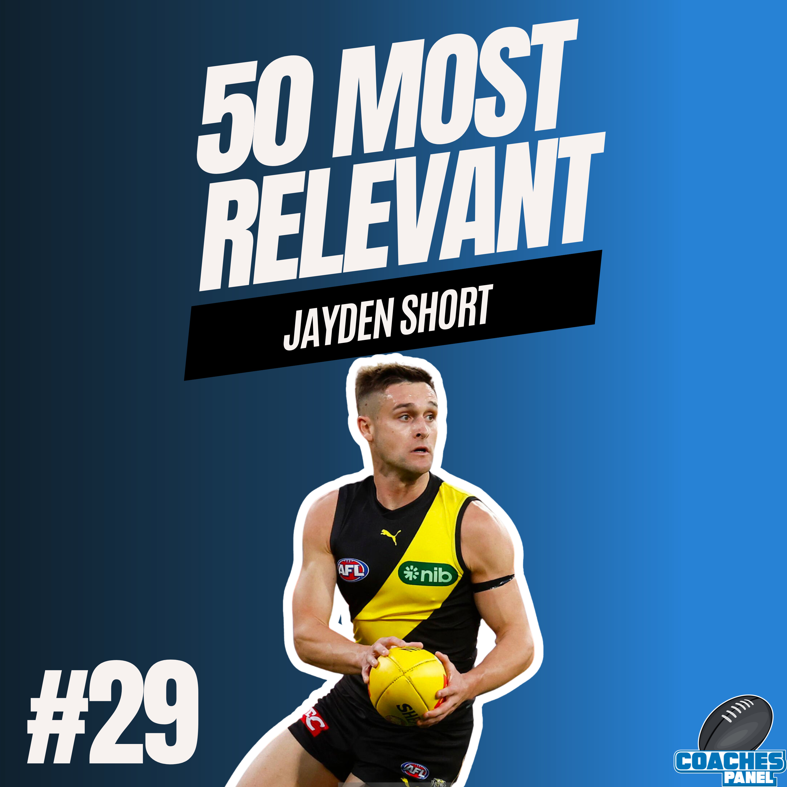 #29 Most Relevant | Jayden Short