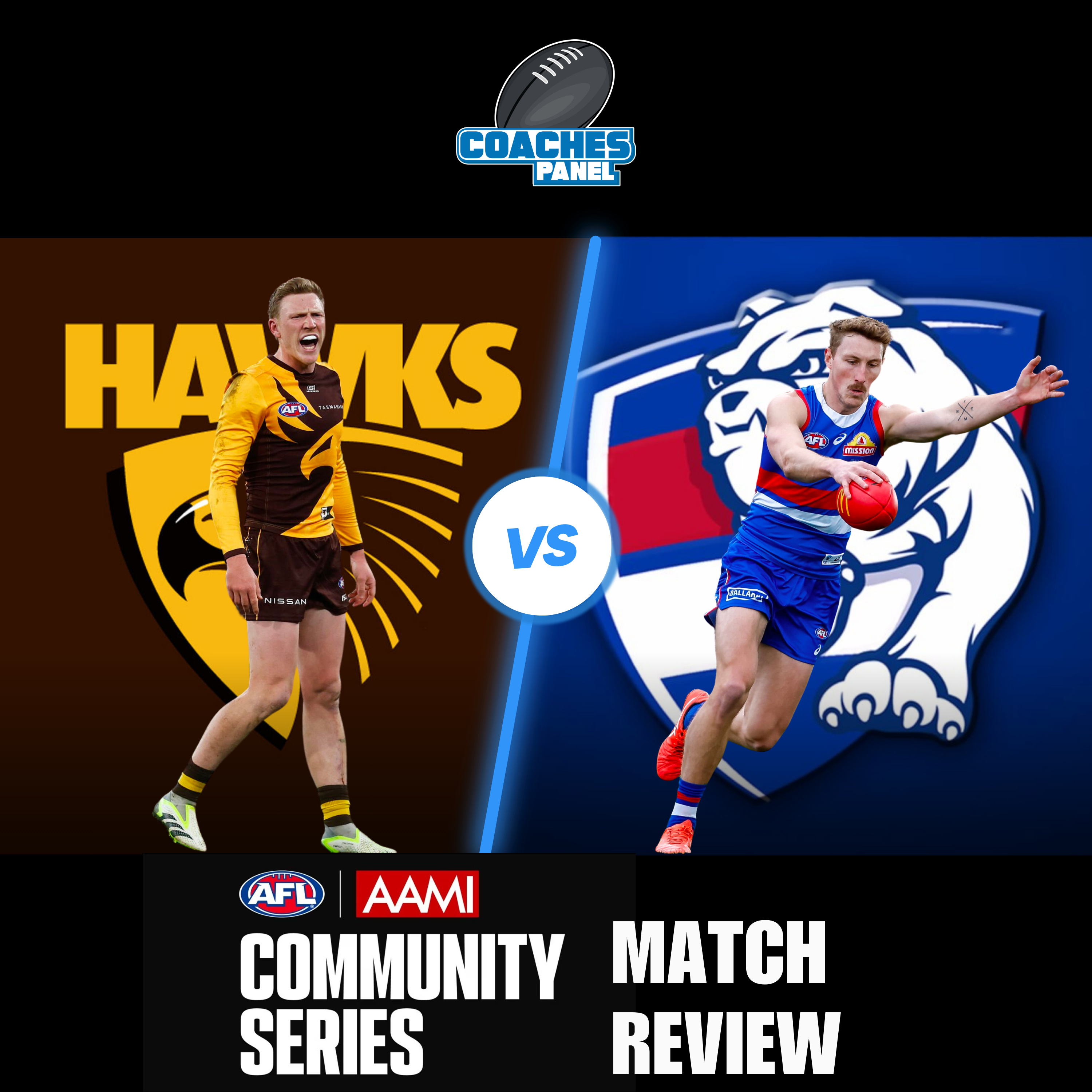Preseason Match Review: Hawthorn Hawks Vs Western Bulldogs episode artwork