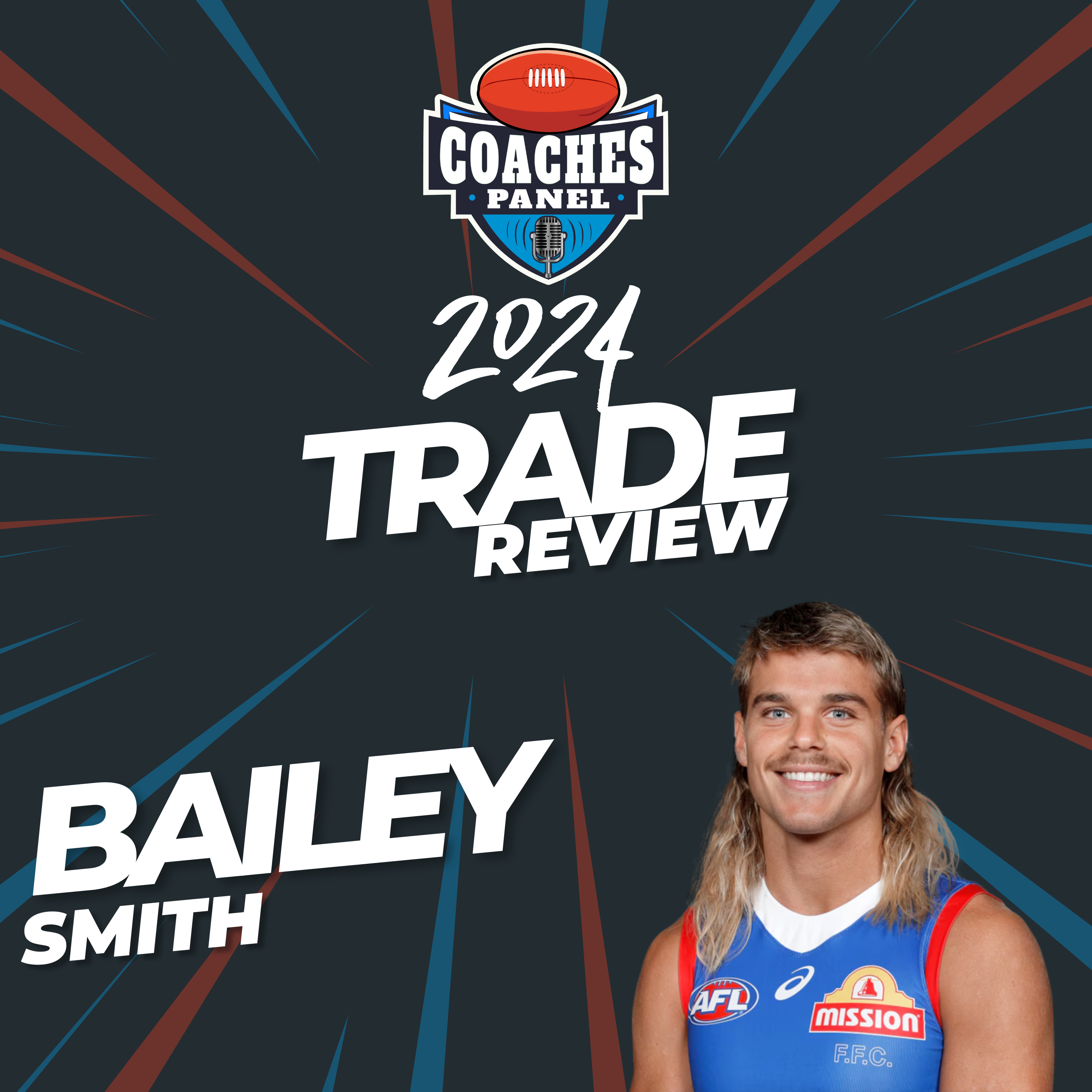 Bailey Smith Trade Review episode artwork