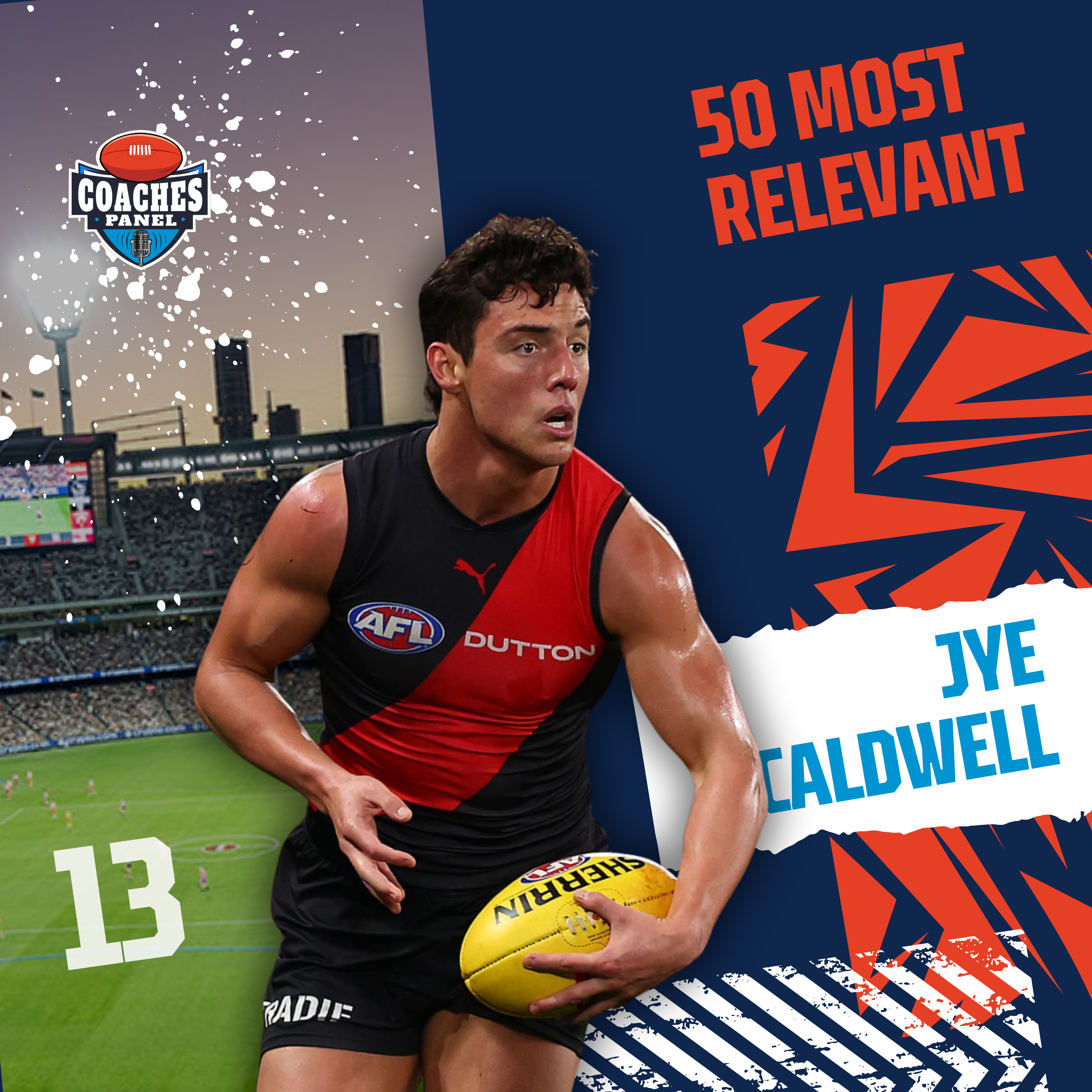 #13 Most Relevant | Jye Caldwell episode artwork
