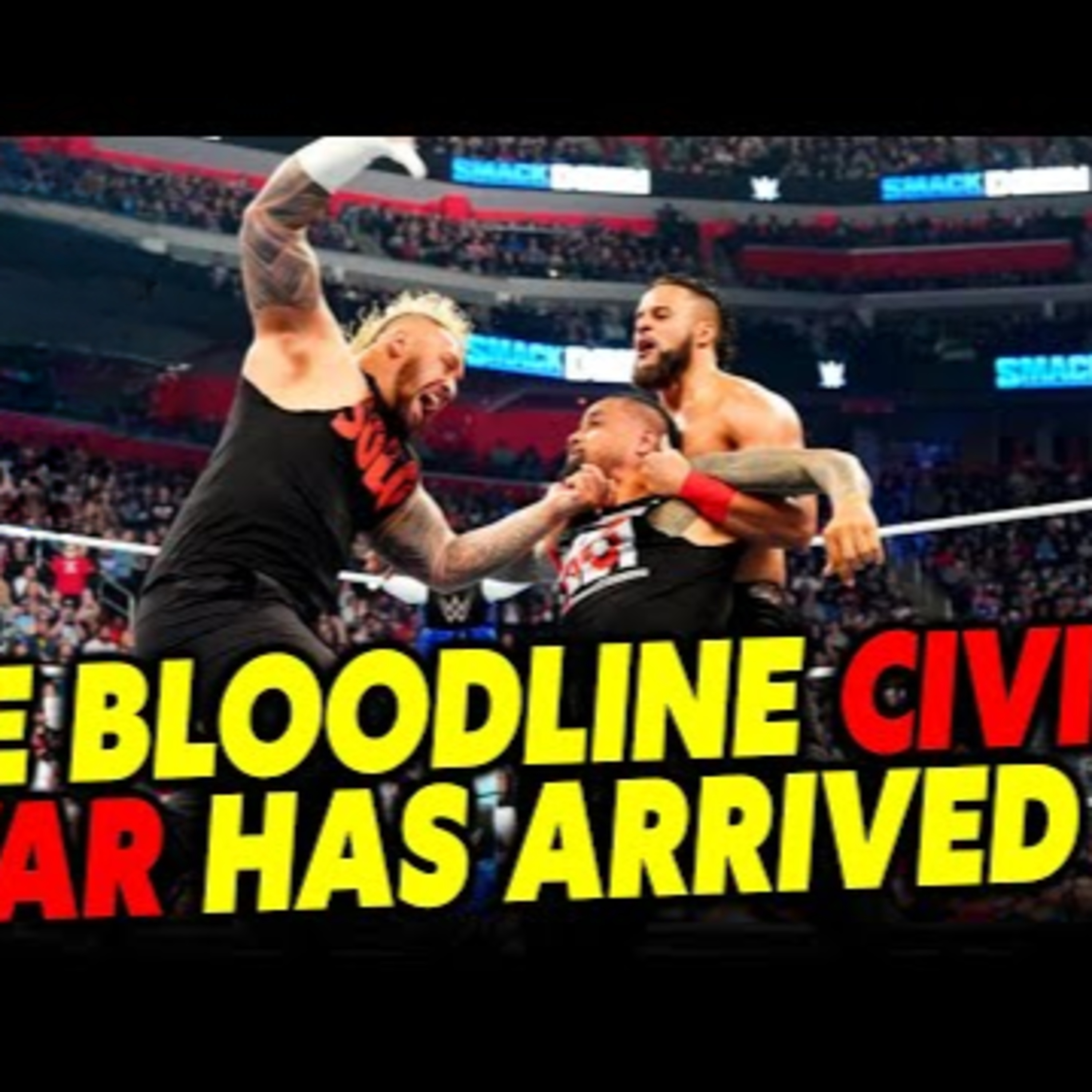 THE BLOODLINE CIVIL WAR HAS BEGUN IN WWE! episode artwork