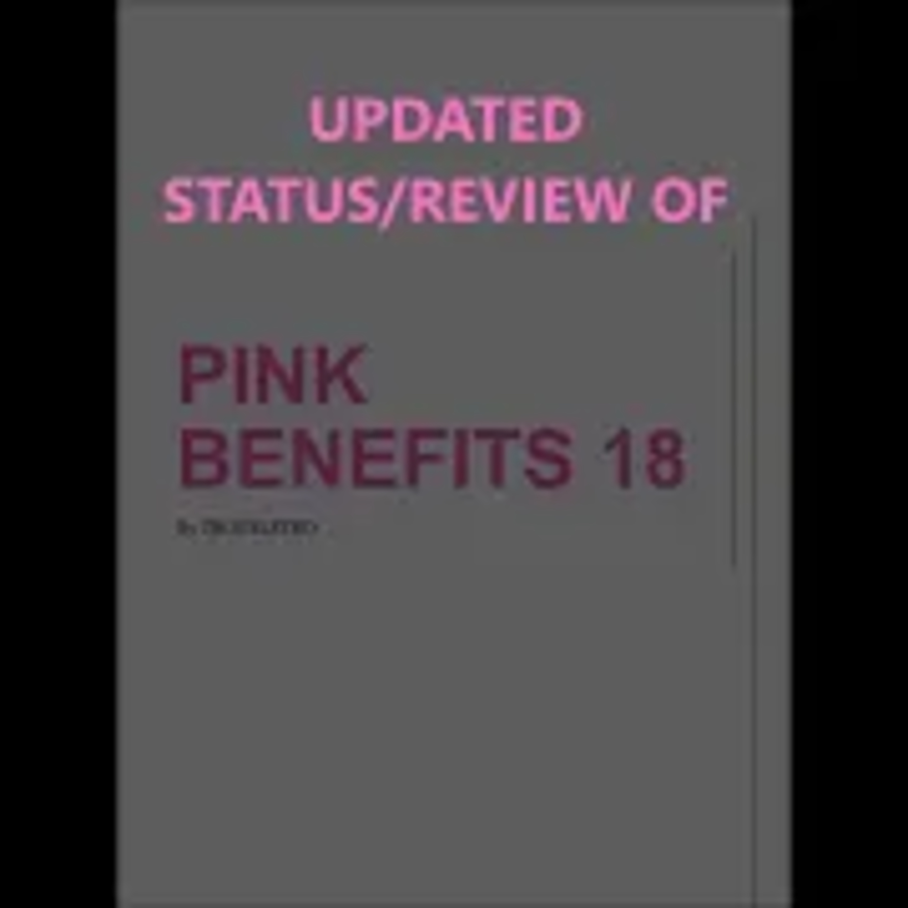 Updated Status/Review Of TroubleTRO's Pink Benefits Webcomic Story Series. episode artwork