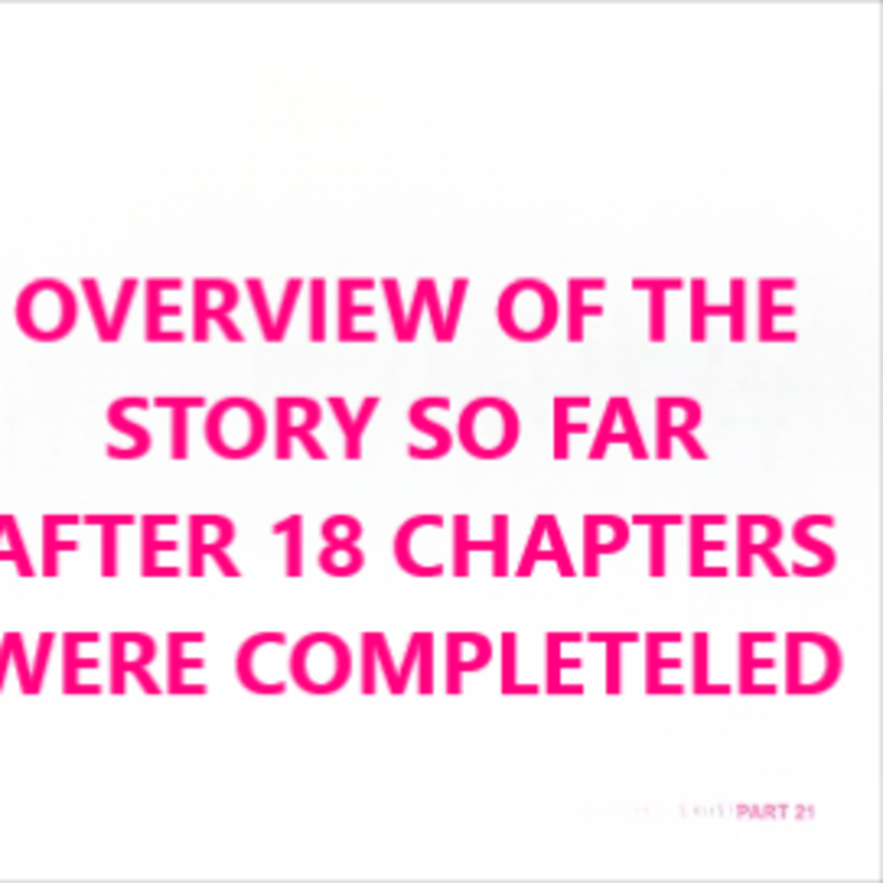 Pink Benefits: Overview Of The Story So Far After 18 Chapters Were Complete By @Povar22 (TroubleTRO) episode artwork