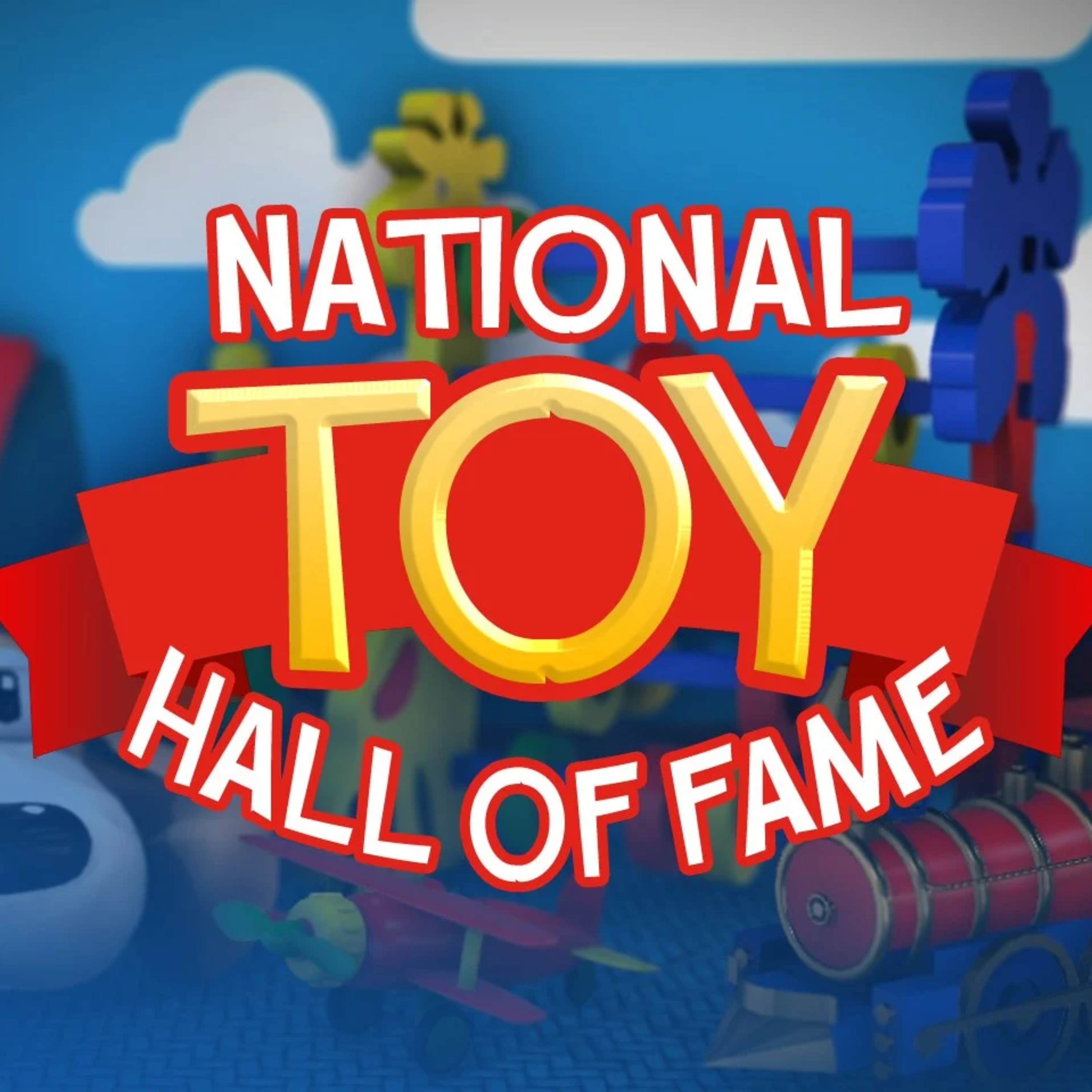 The 2024 Nominees And Past Inductees For The National Toy Hall Of Fame episode artwork