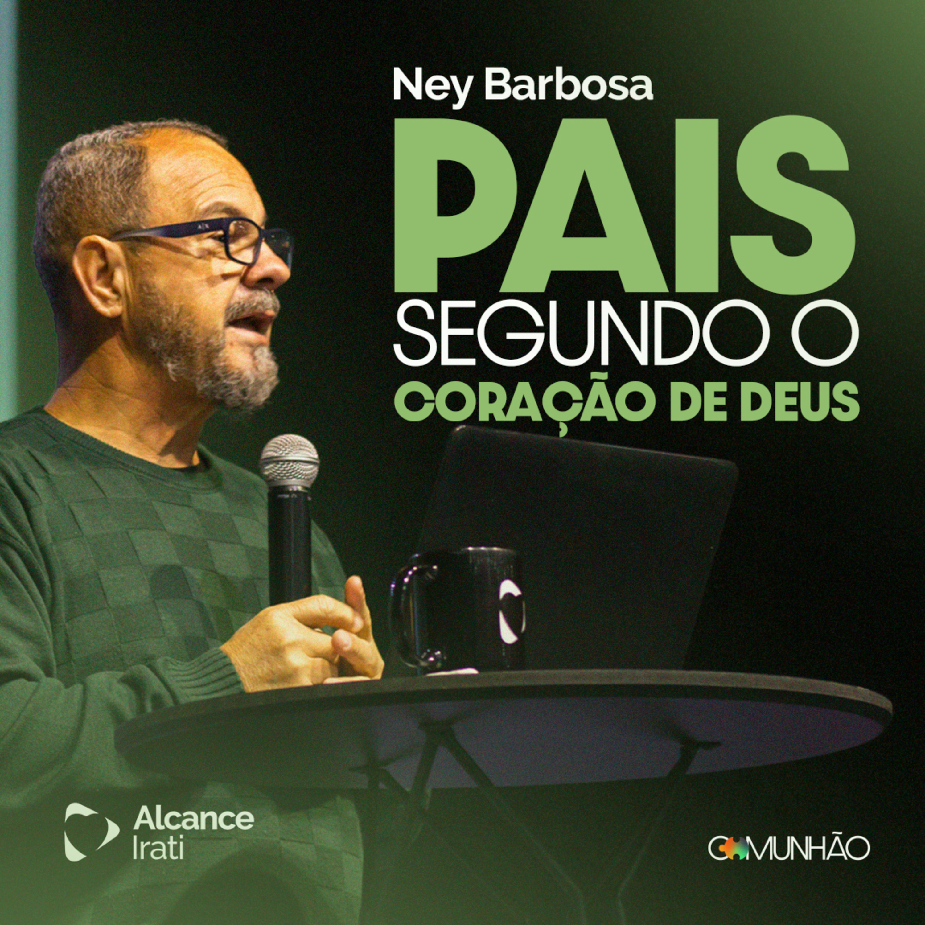 Pais segundo o coração de Deus - Ney Barbosa