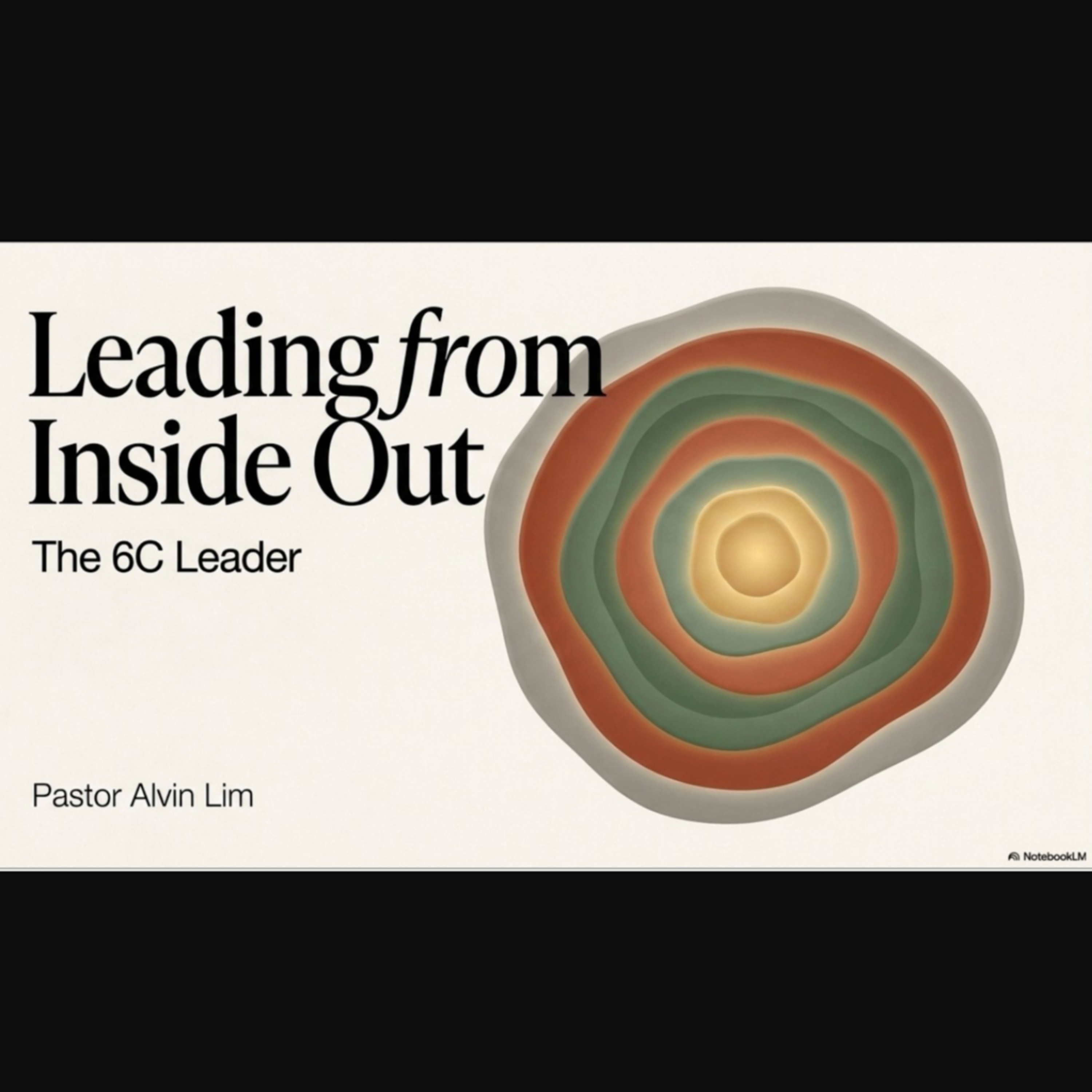 5 July 26: Missional God III Series L3 : Leading from Inside Out by Rev Dr Alvin Lim episode artwork