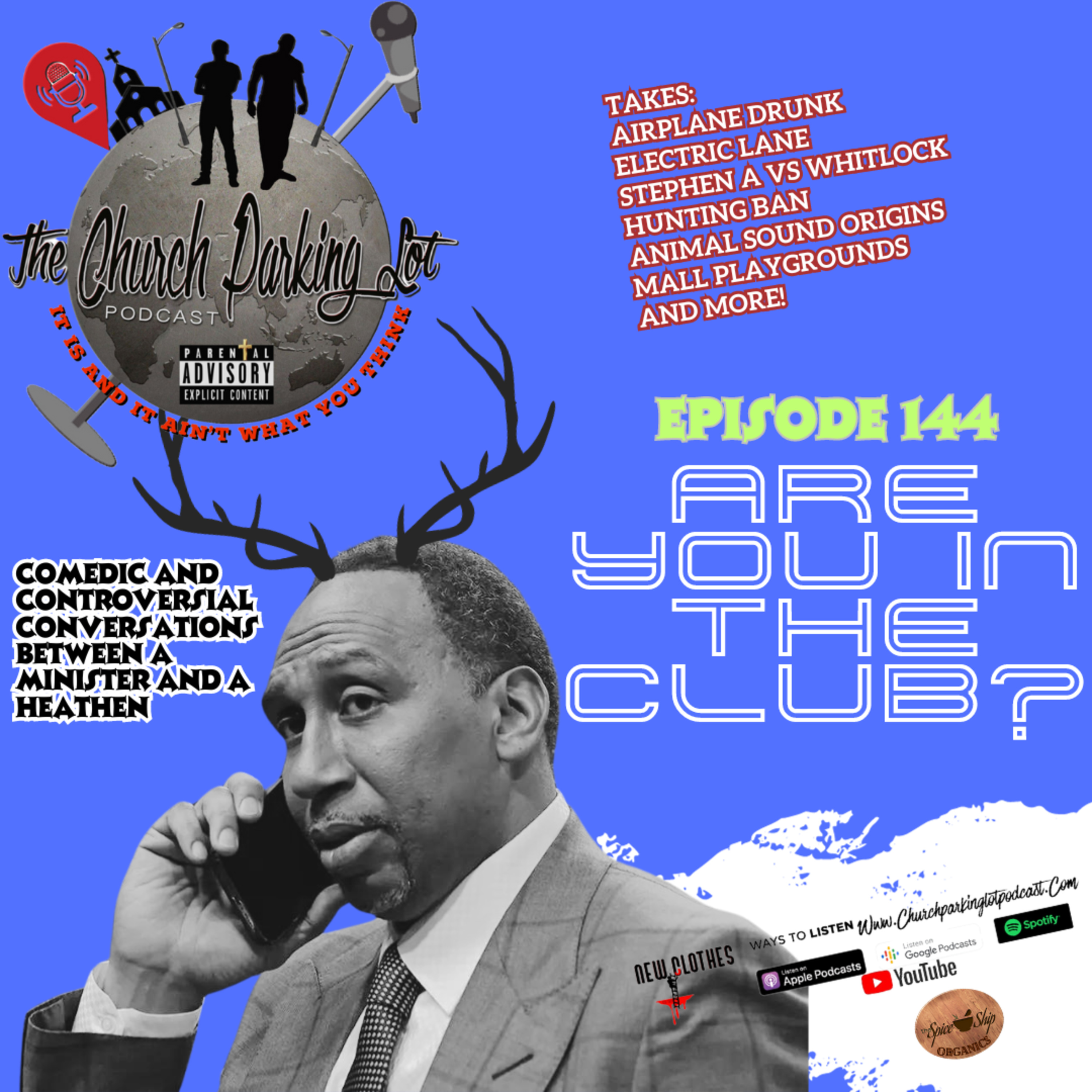 "Are You In the Club?" ep 144 Church Parking Lot Podcast episode artwork