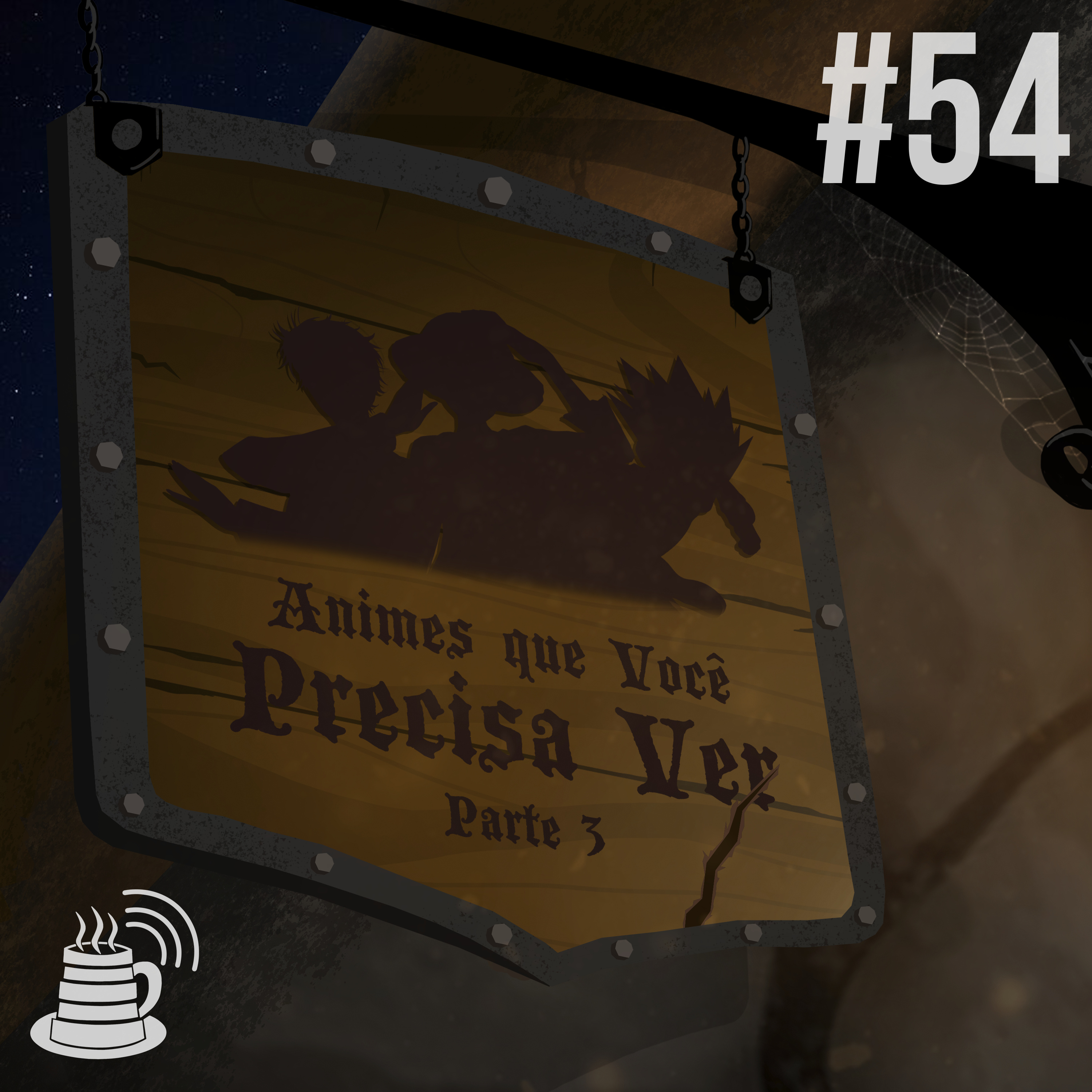 Animes que Você Precisa Ver - Parte 3 | Café na Taverna #54 episode artwork