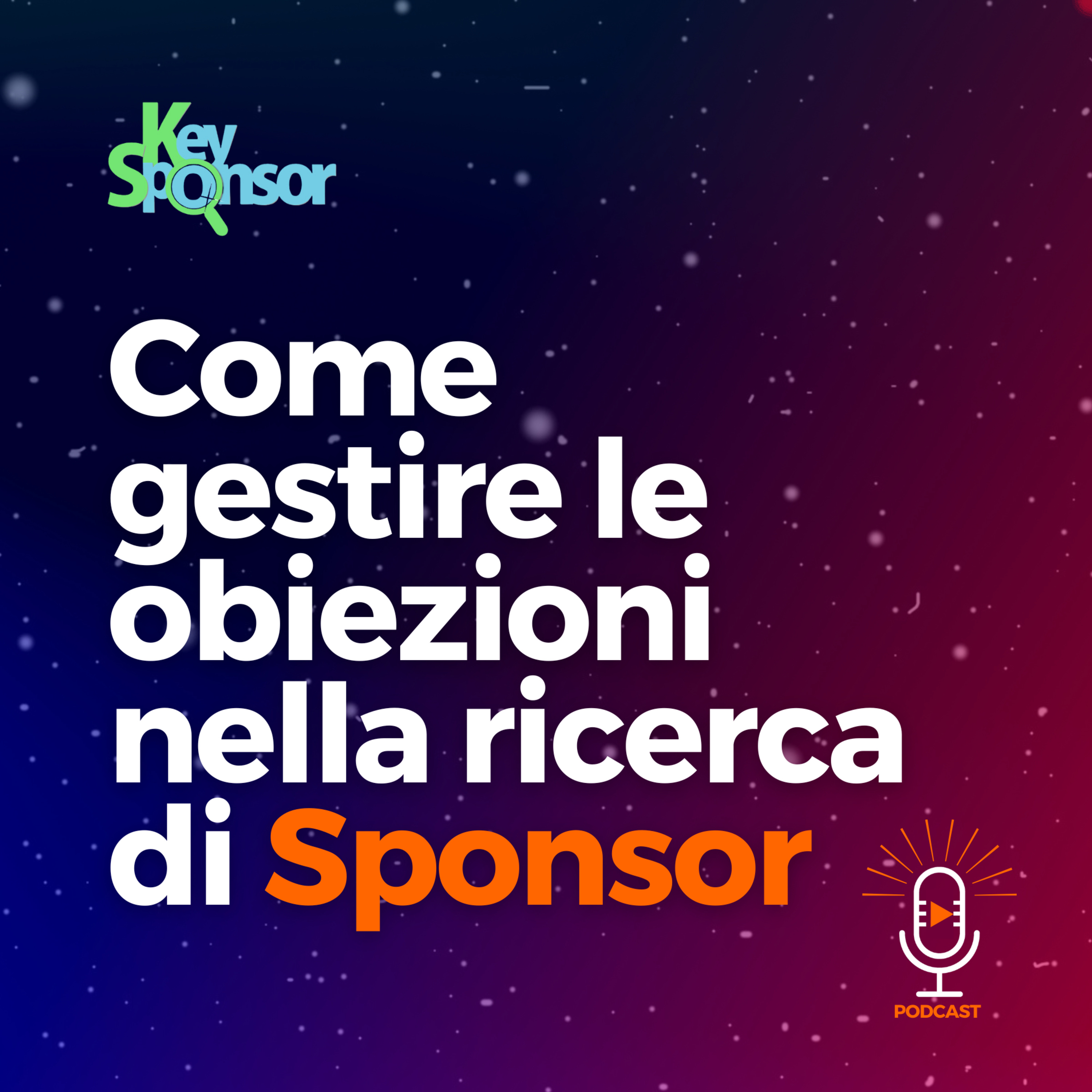 Come gestire le obiezioni della ricerca di sponsor