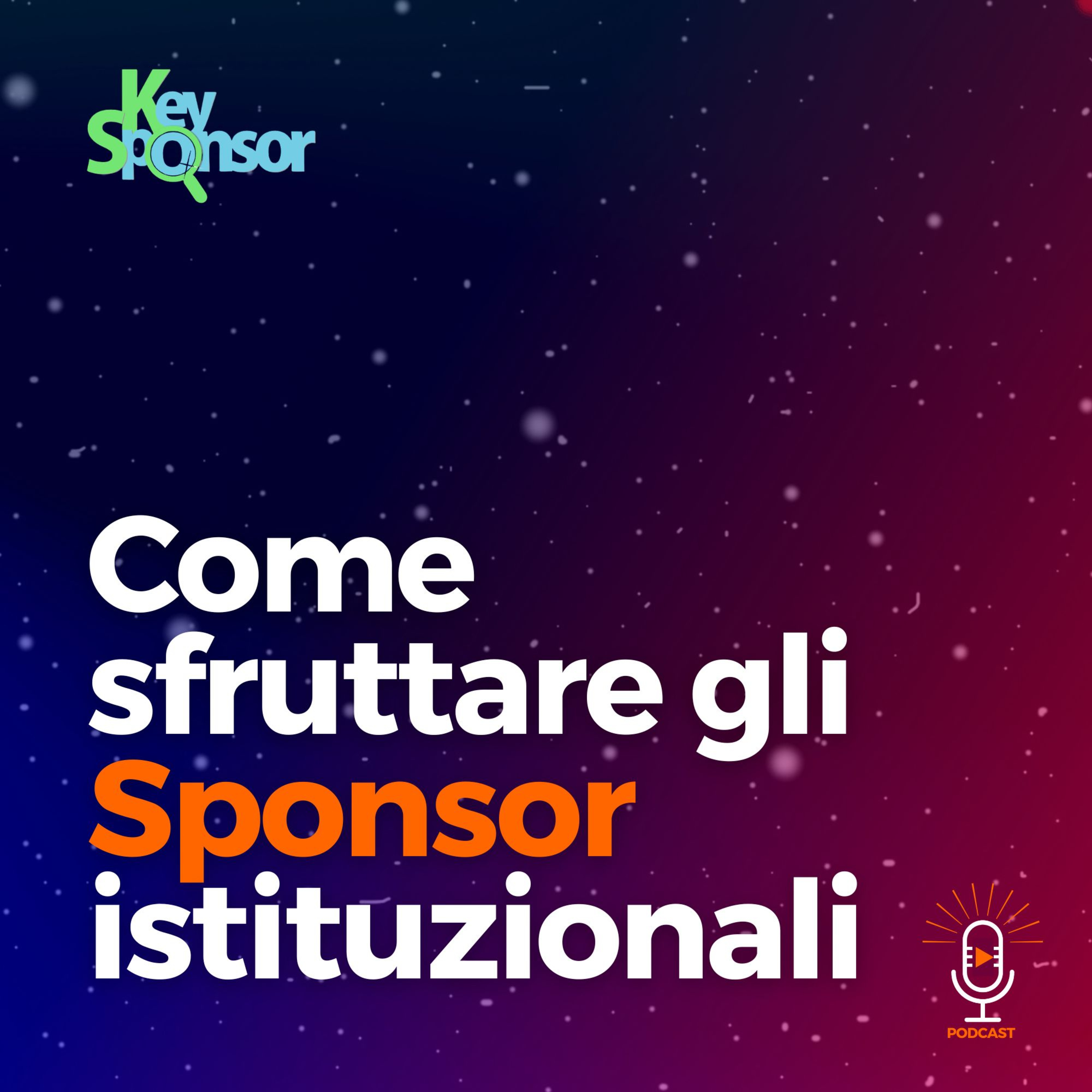 Come sfruttare gli sponsor istituzionali