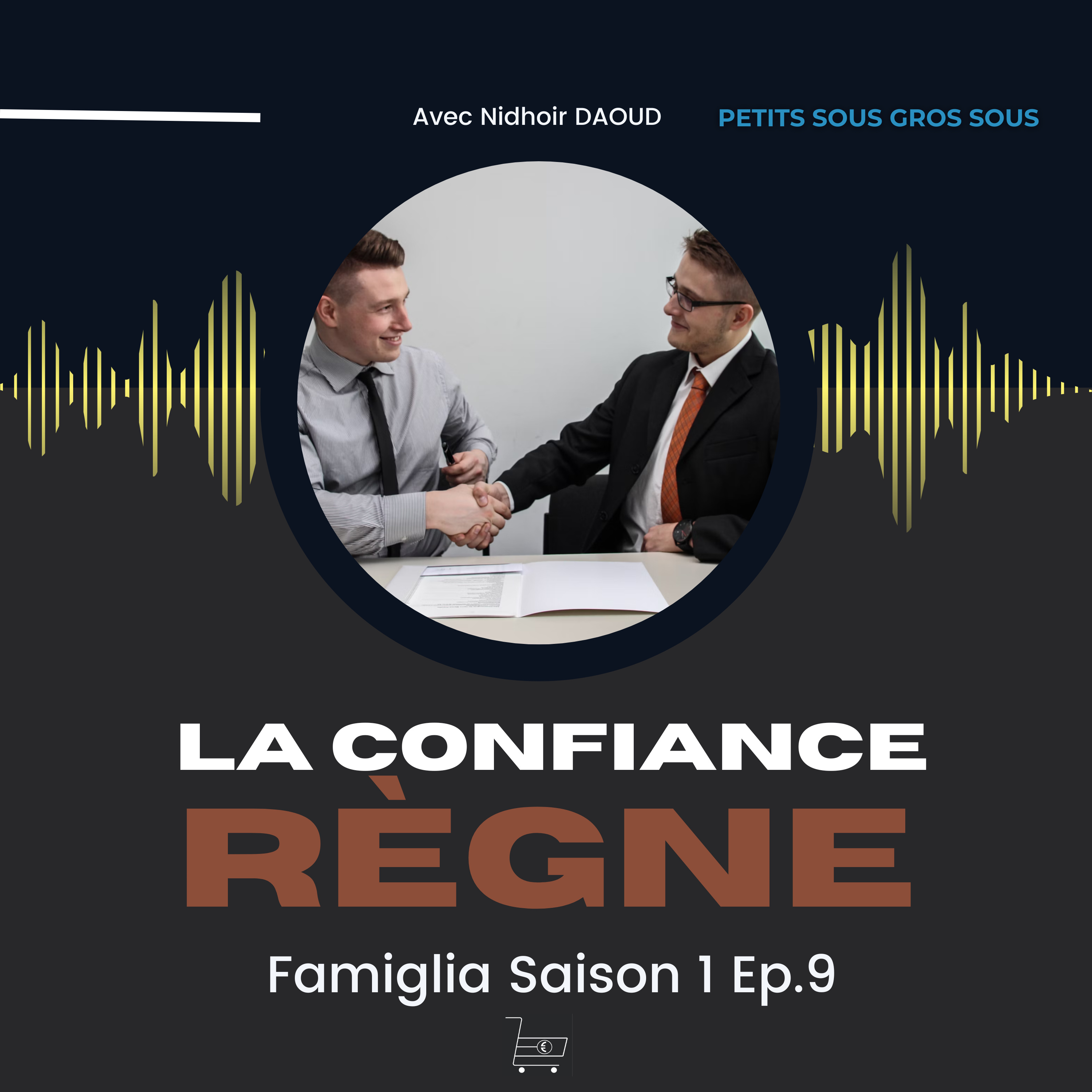 Série Famiglia Episode 9/10: la confiance règne