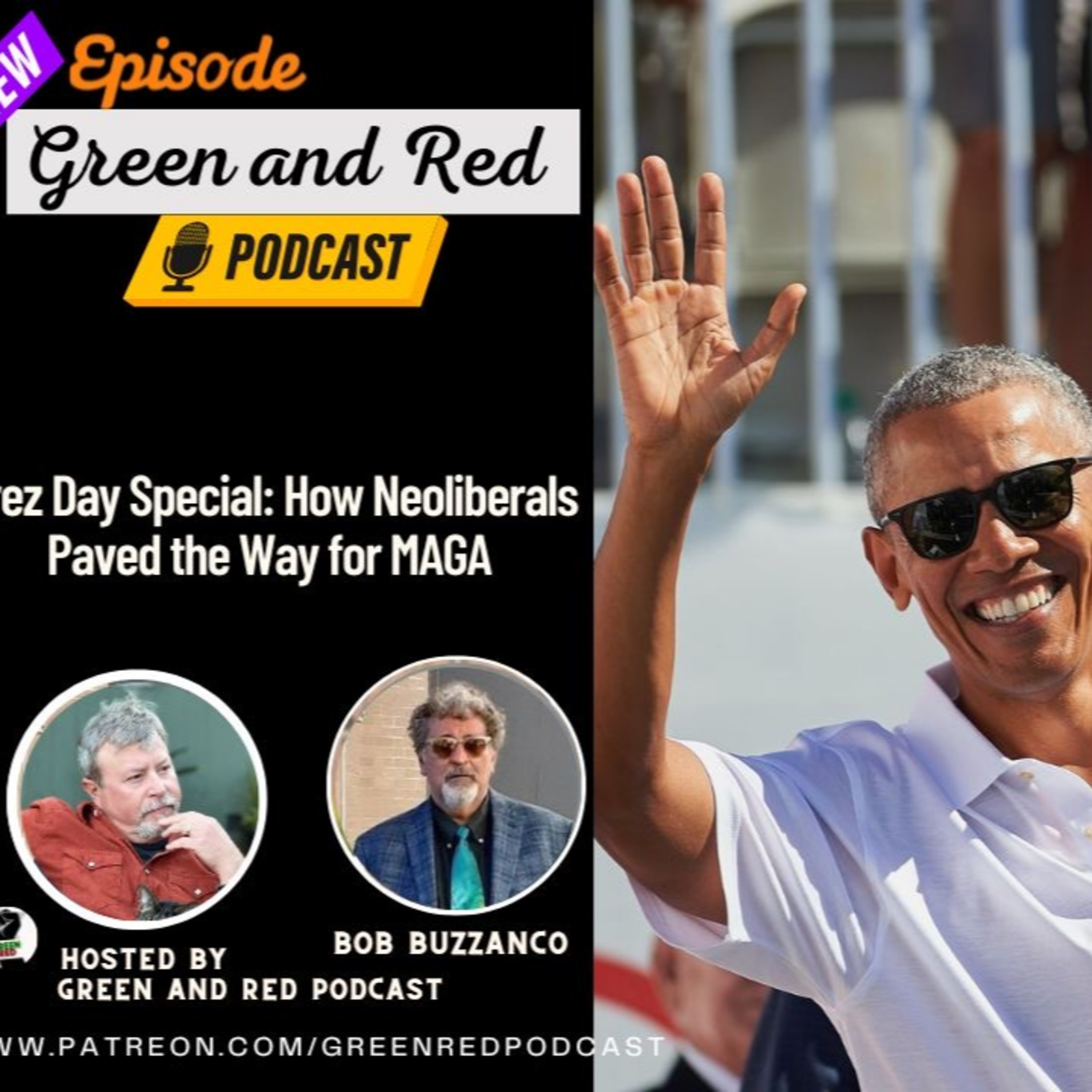 Prez Day Special: How Neoliberals Paved the Way for MAGA (G&R 362)