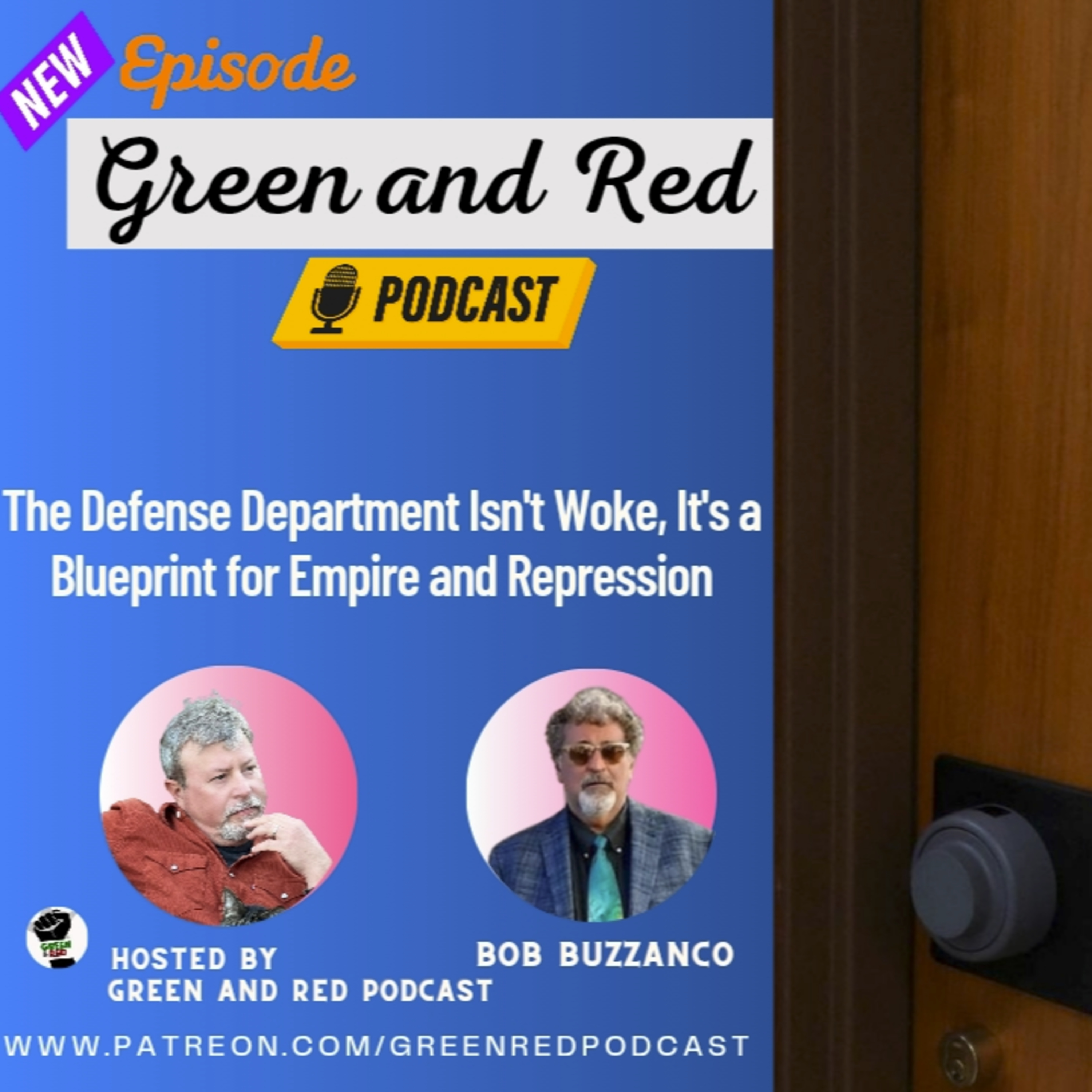 Green & Red: Podcasts for Scrappy Radicals